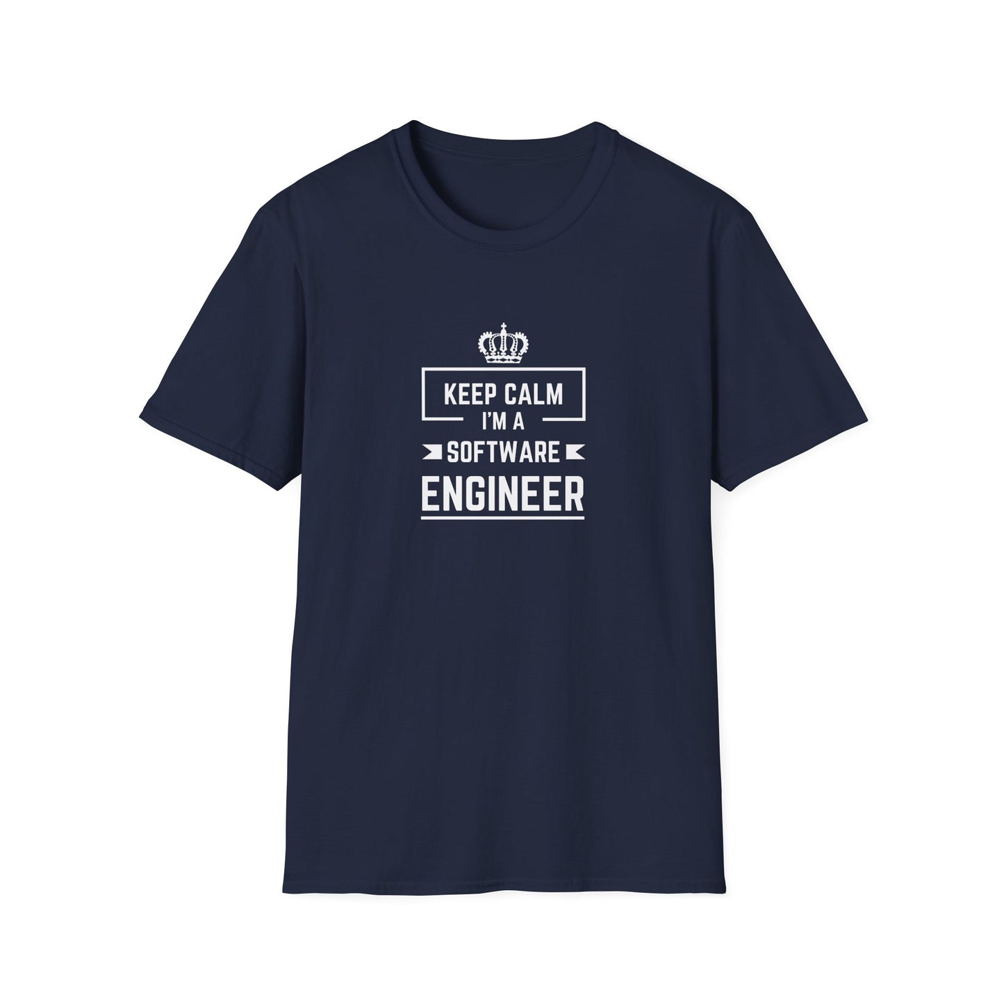 Keep Calm I'm a Software Engineer - Unisex Softstyle T-Shirt