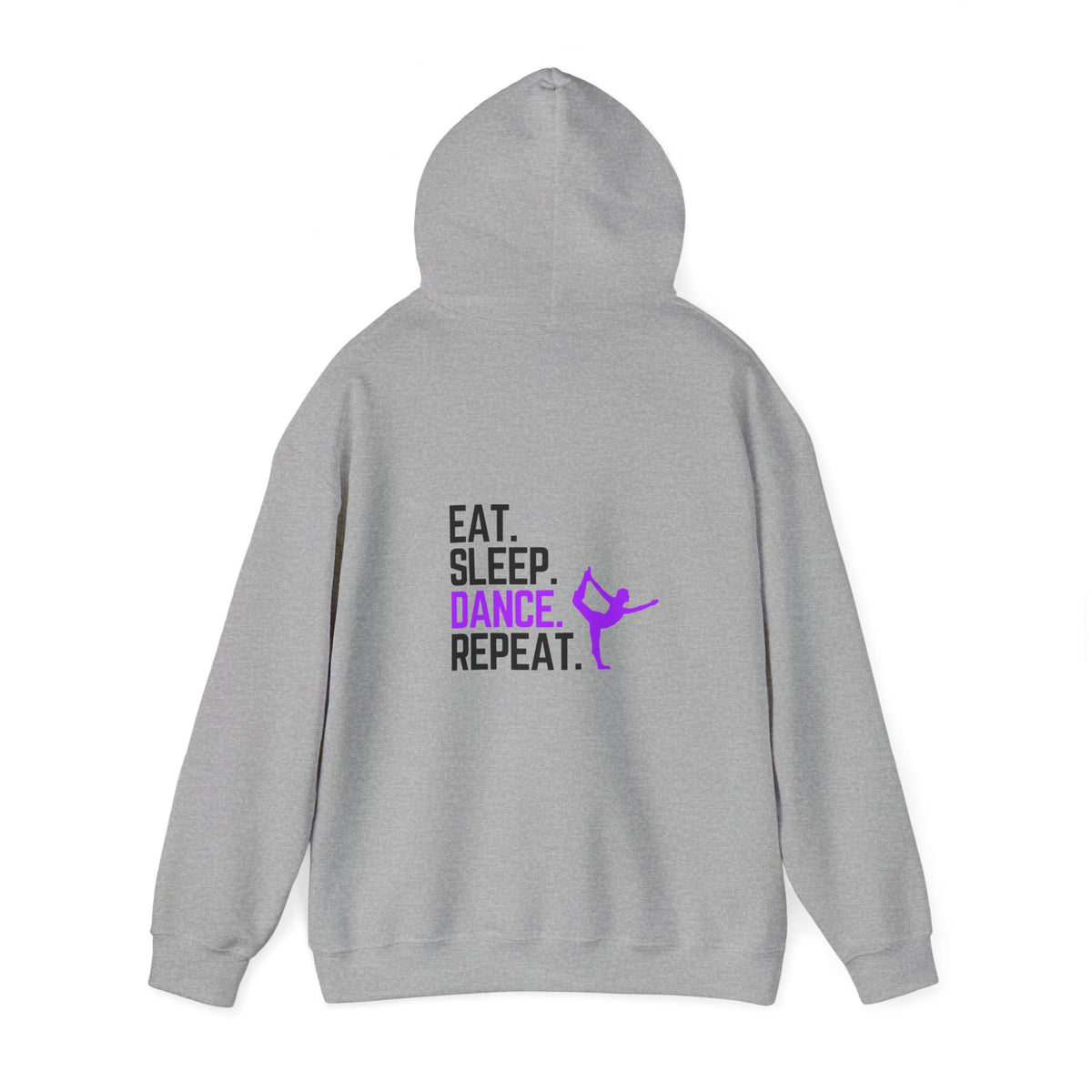 Eat Sleep Dance Repeat (printed on back) - Dance/Gym - Unisex Heavy Blend™ Hooded Sweatshirt