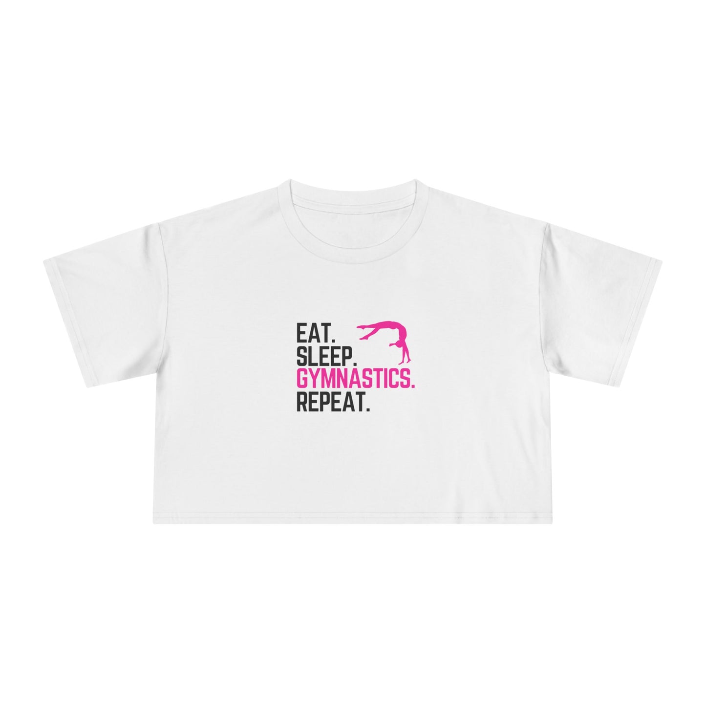 Eat Sleep Gymnastics Repeat - Women's Crop Tee