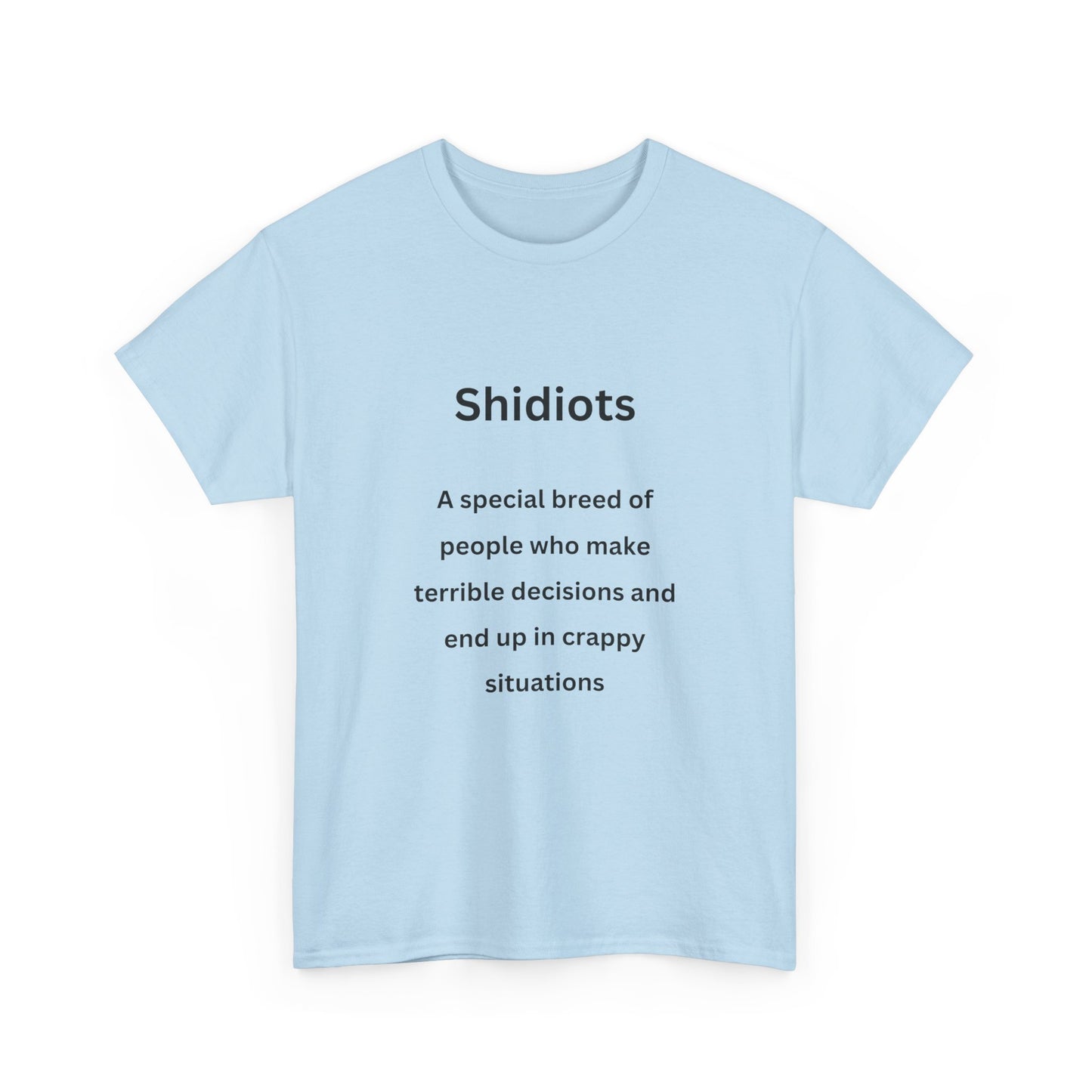 Shidiots - Urban Words - Unisex Heavy Cotton Tee