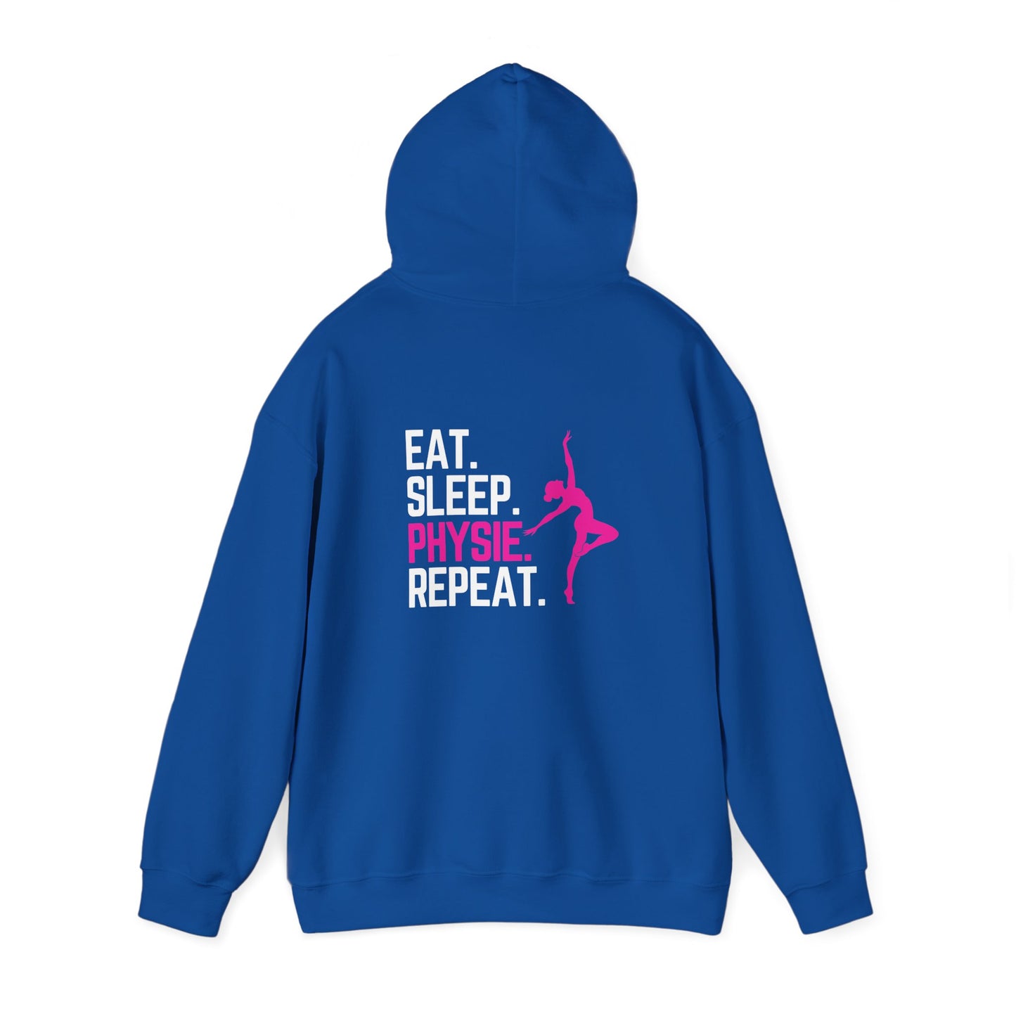 Eat Sleep Physie Repeat (printed on back) - Unisex Heavy Blend™ Hooded Sweatshirt