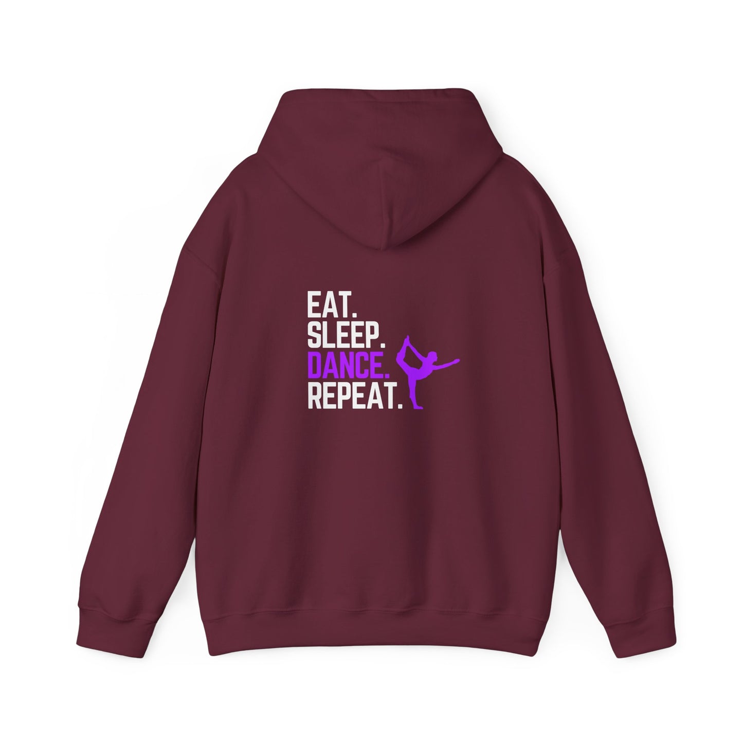 Eat Sleep Dance Repeat (printed on back) - Dance/Gym - Unisex Heavy Blend™ Hooded Sweatshirt