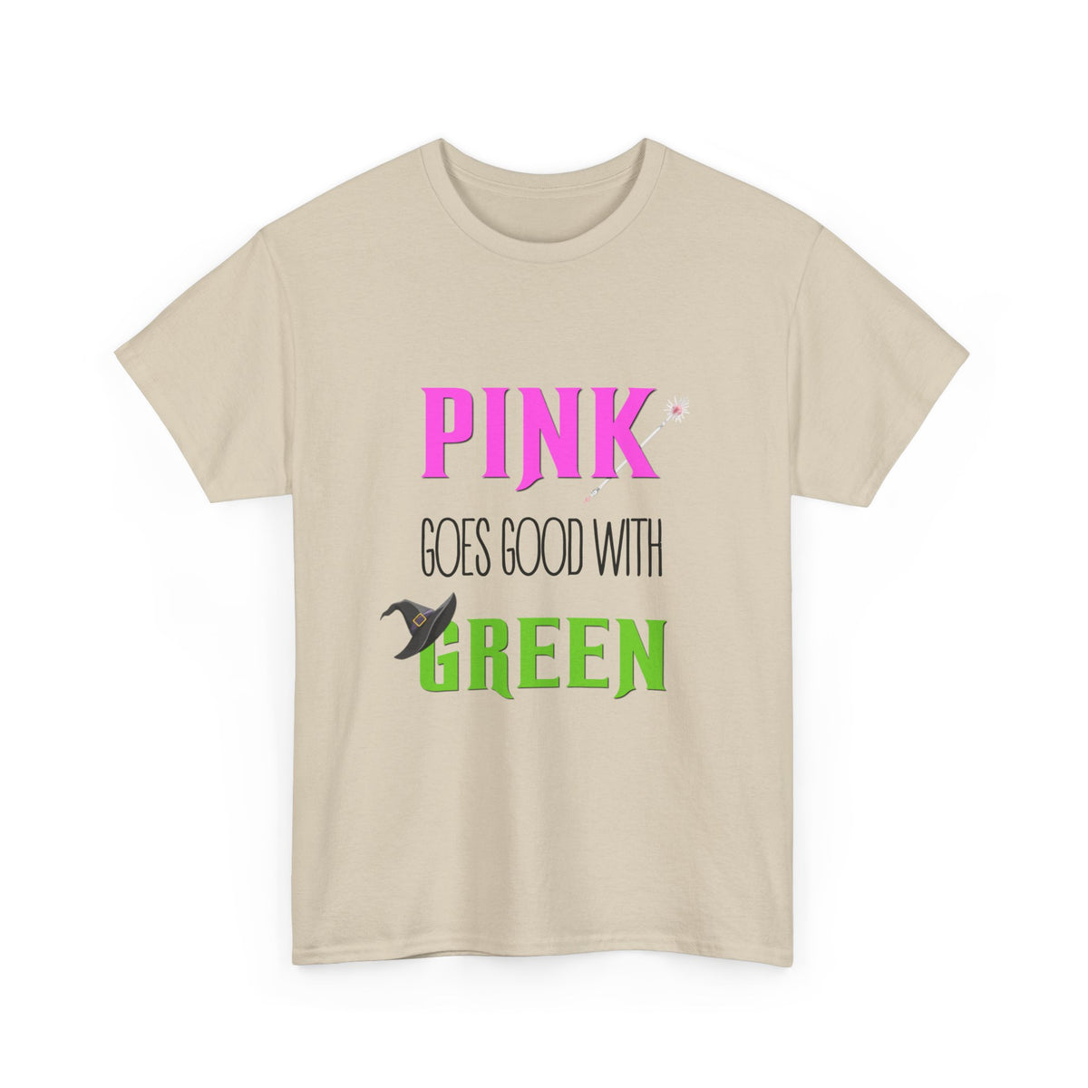 Pink goes good with Green (Wicked) - Unisex Heavy Cotton Tee