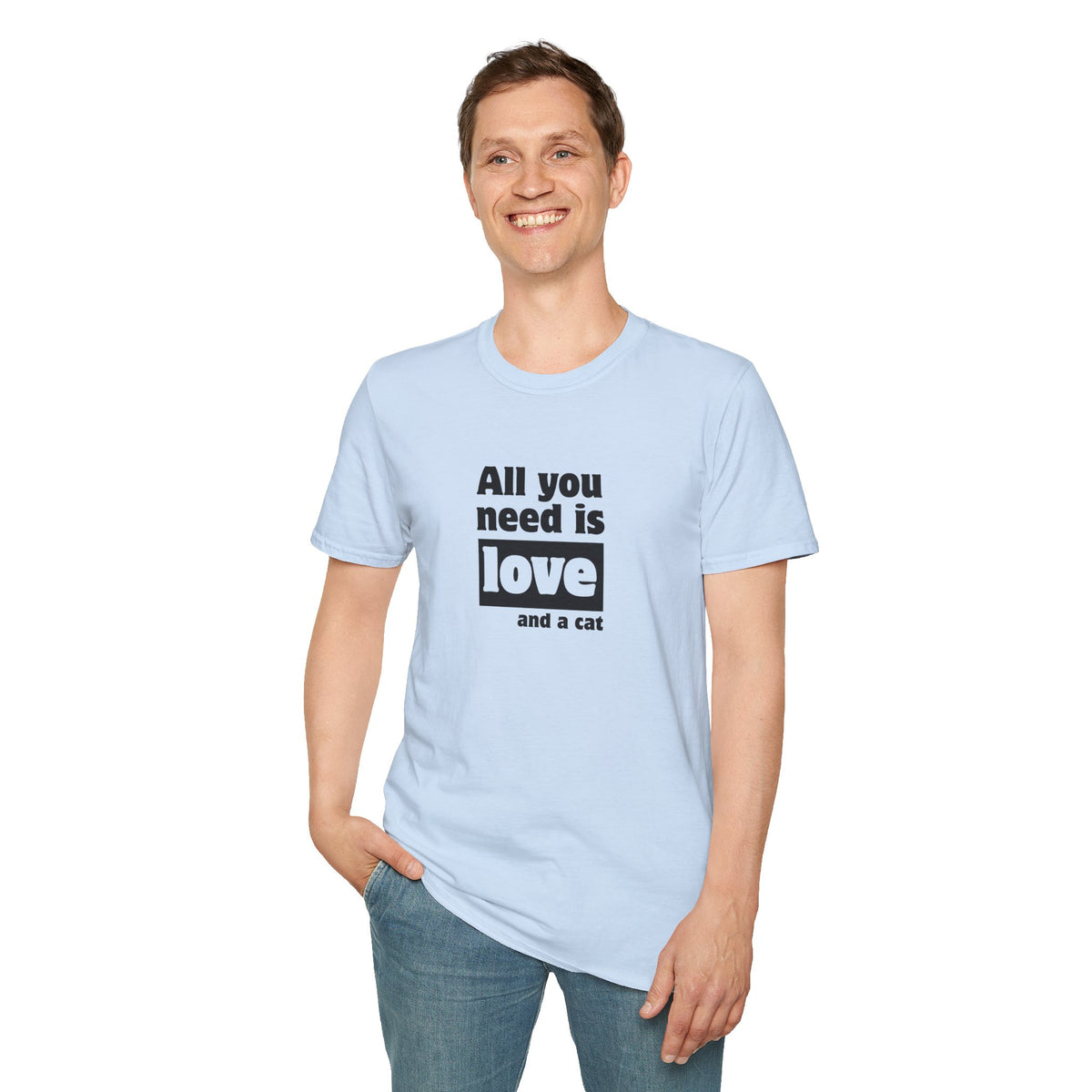 All you need is love and a cat - Unisex Softstyle T-Shirt