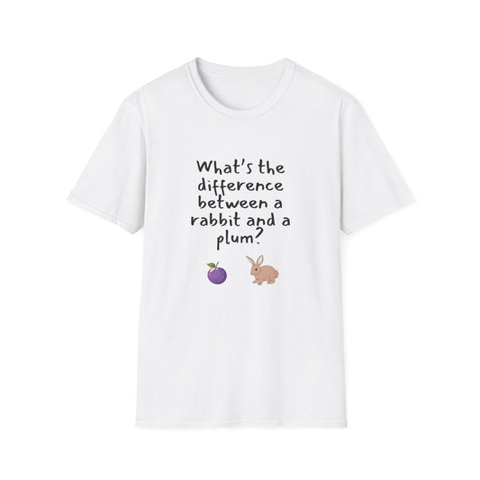 Difference between a Plum and a Rabbit? - Funny - Unisex Softstyle T-Shirt