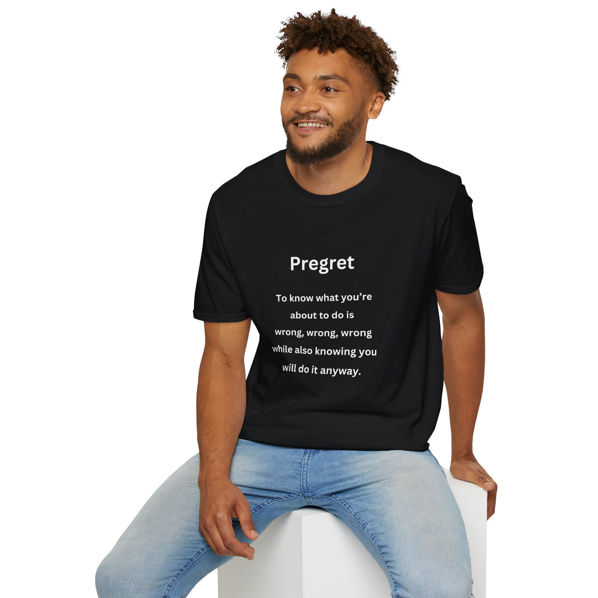 Urban Words: Pregret - Funny - Unisex Softstyle T-Shirt