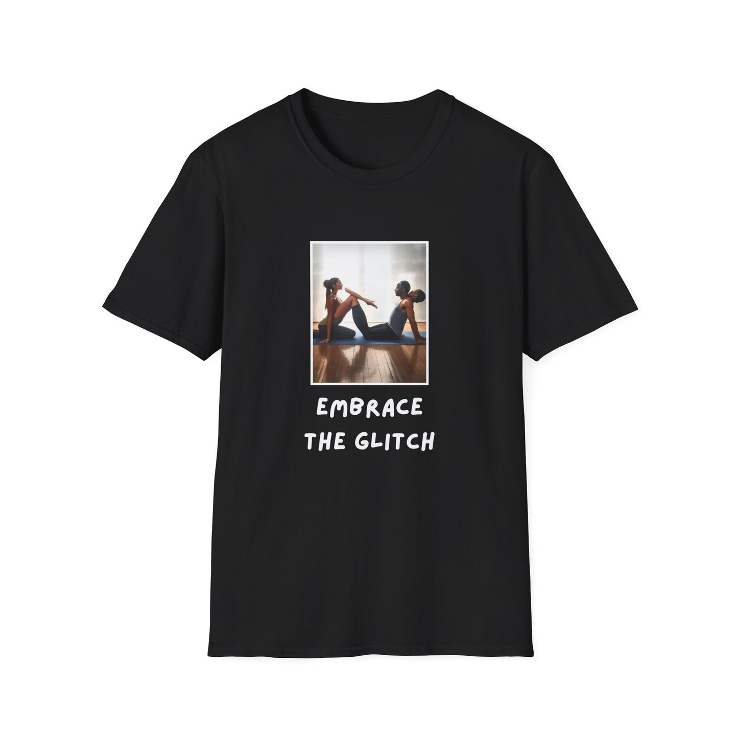 GenAI: Embrace the Glitch - Funny - Unisex Softstyle T-Shirt