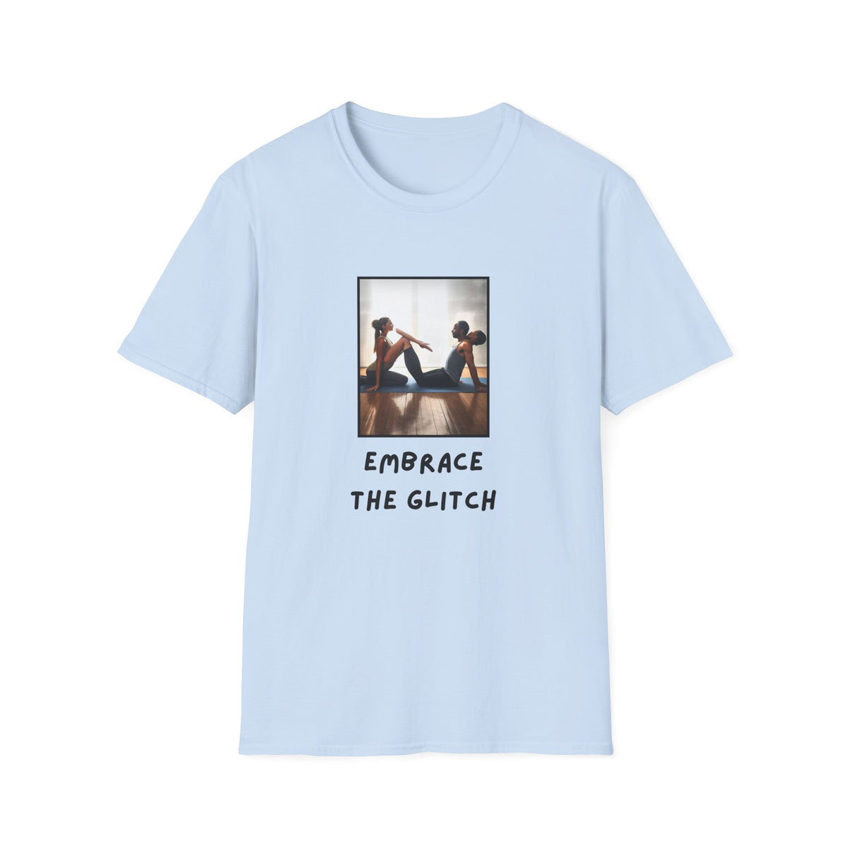 GenAI: Embrace the Glitch - Funny - Unisex Softstyle T-Shirt