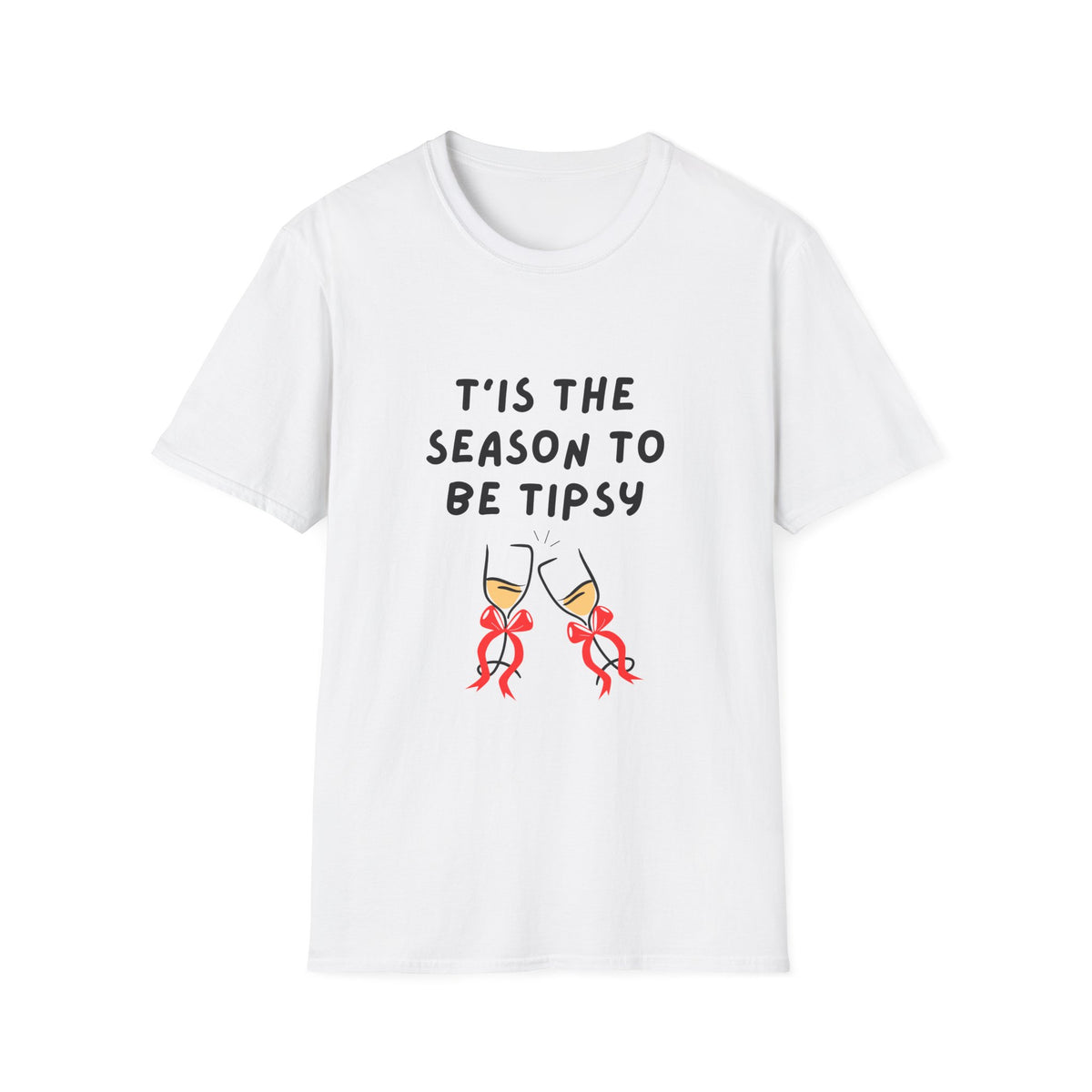T'is the Season to be Tipsy - Christmas - Unisex Softstyle T-Shirt