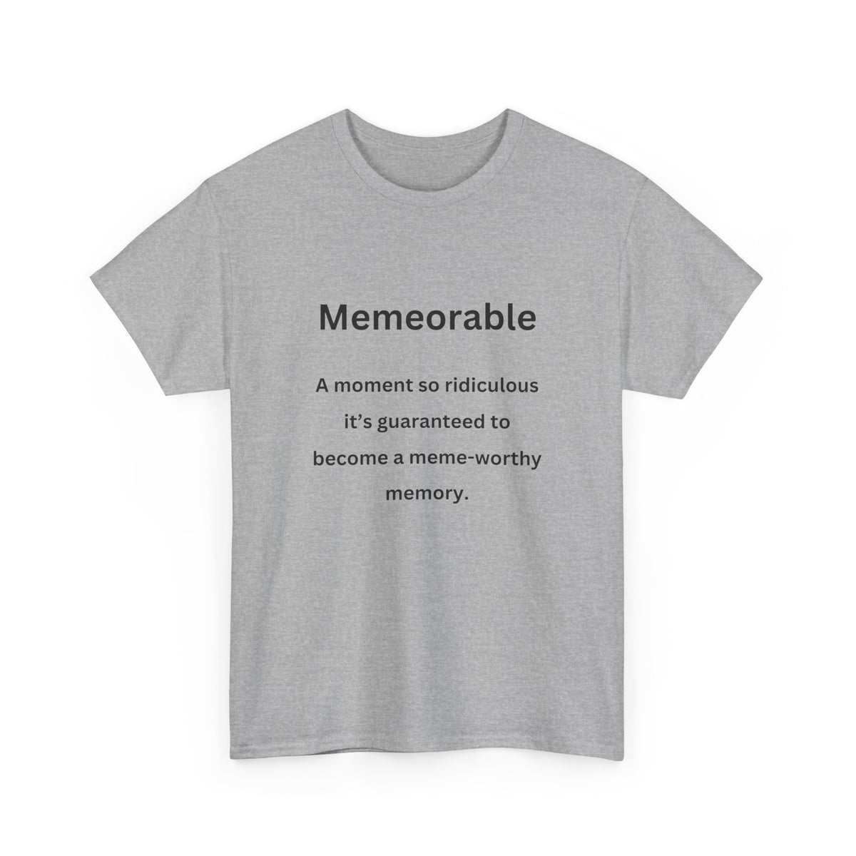 Memeorable - Urban Words - Unisex Heavy Cotton Tee