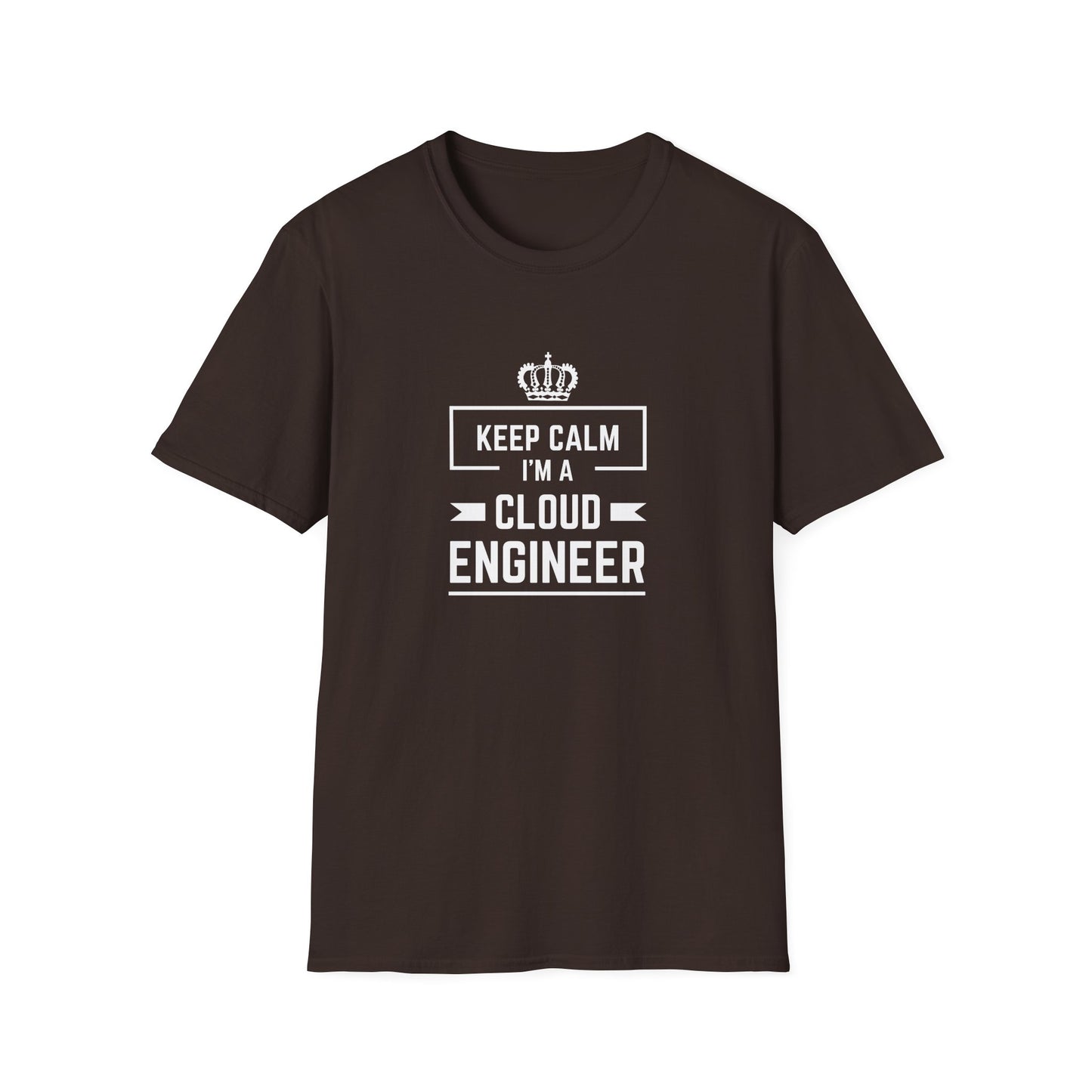 Keep Calm I'm a Cloud Engineer - Unisex Softstyle T-Shirt