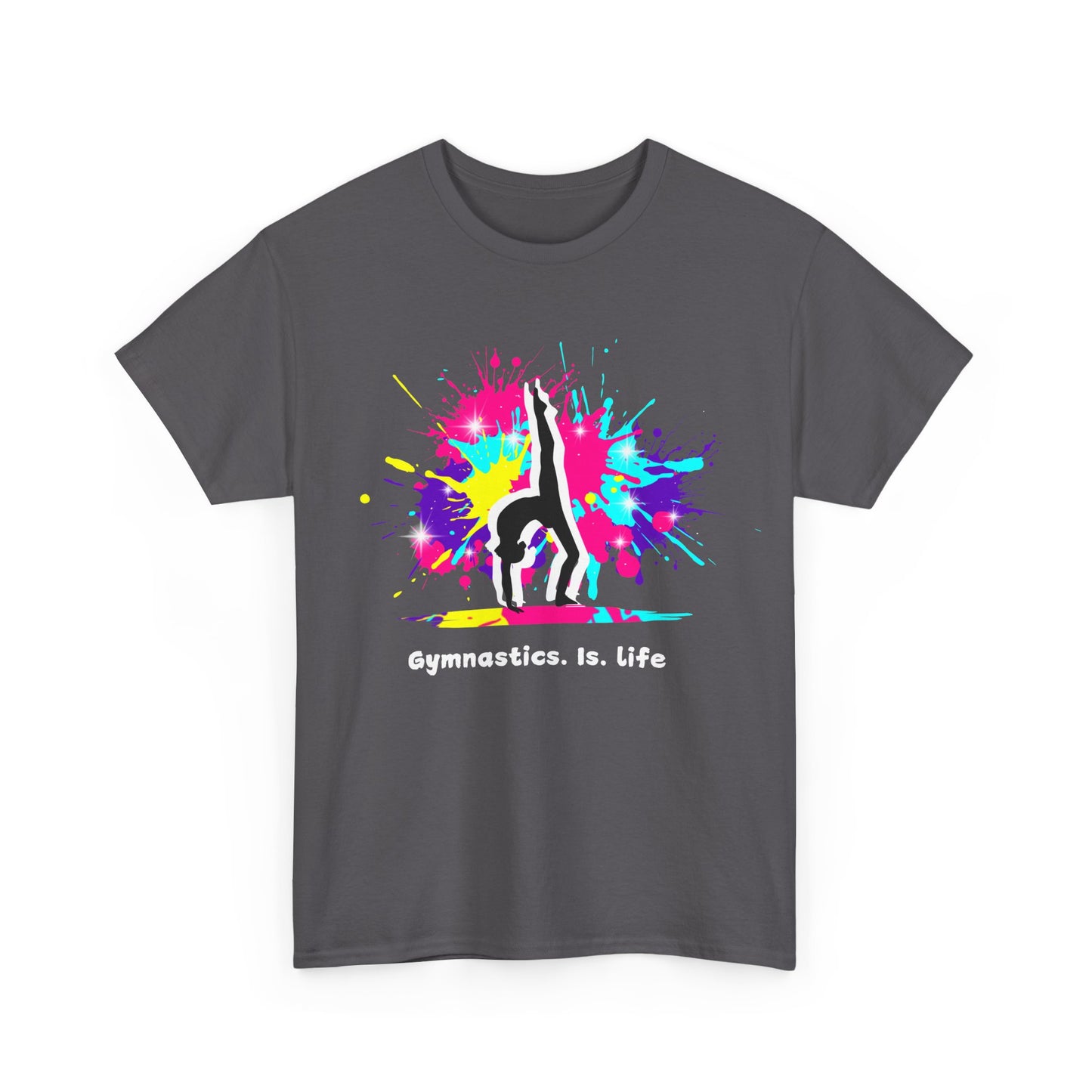 Gymnastics. Is. Life  - Unisex Heavy Cotton Tee