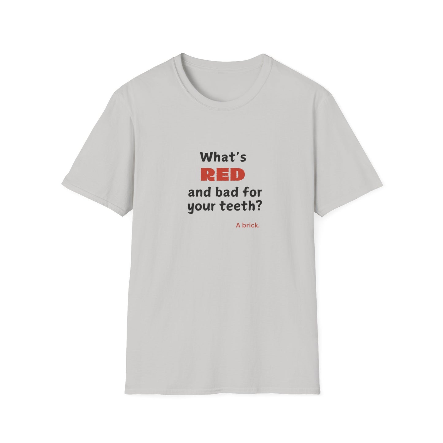 Red Teeth joke - Unisex Softstyle T-Shirt