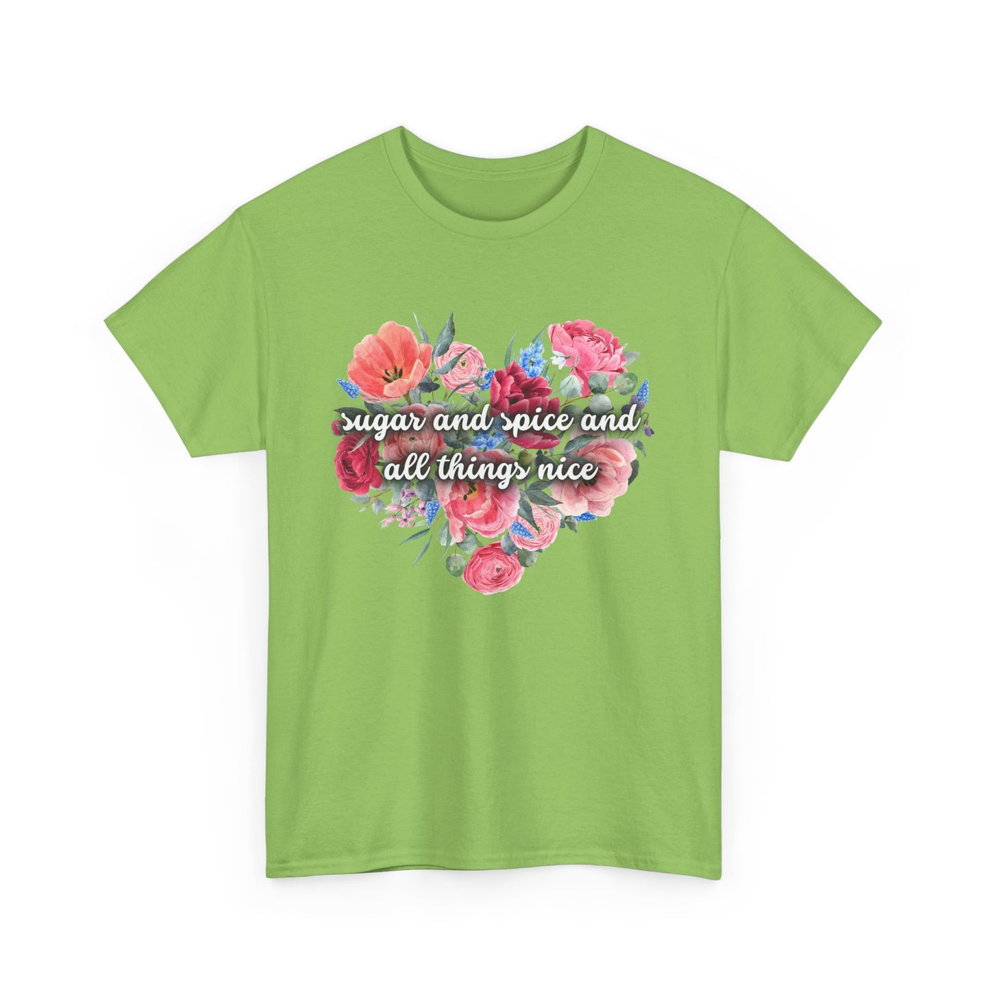 Sugar and Spice and all things nice - Unisex Heavy Cotton Tee