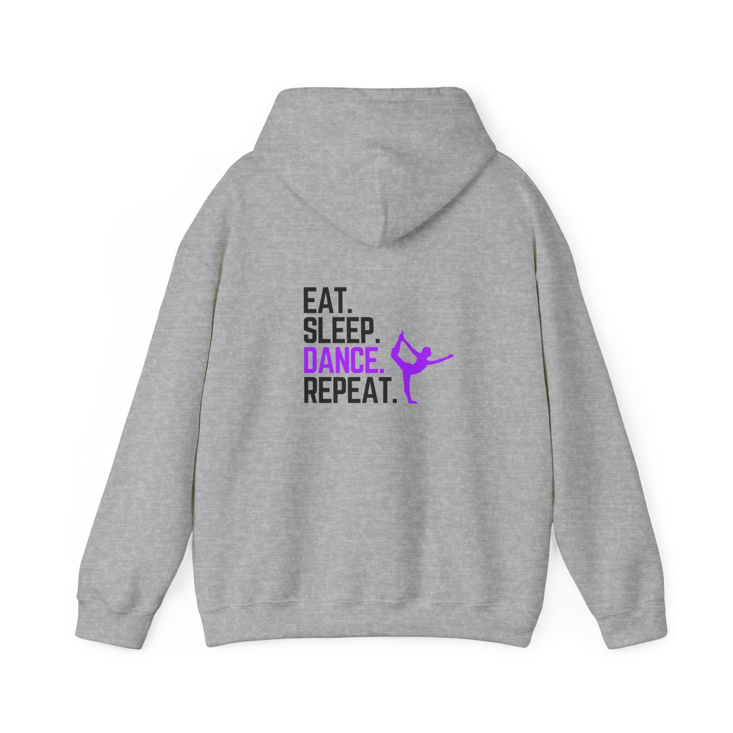 Eat Sleep Dance Repeat (printed on back) - Dance/Gym - Unisex Heavy Blend™ Hooded Sweatshirt