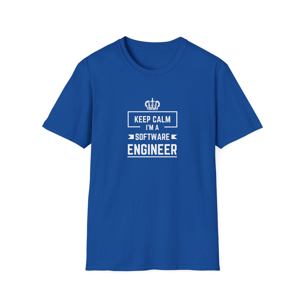 Keep Calm I'm a Software Engineer - Unisex Softstyle T-Shirt