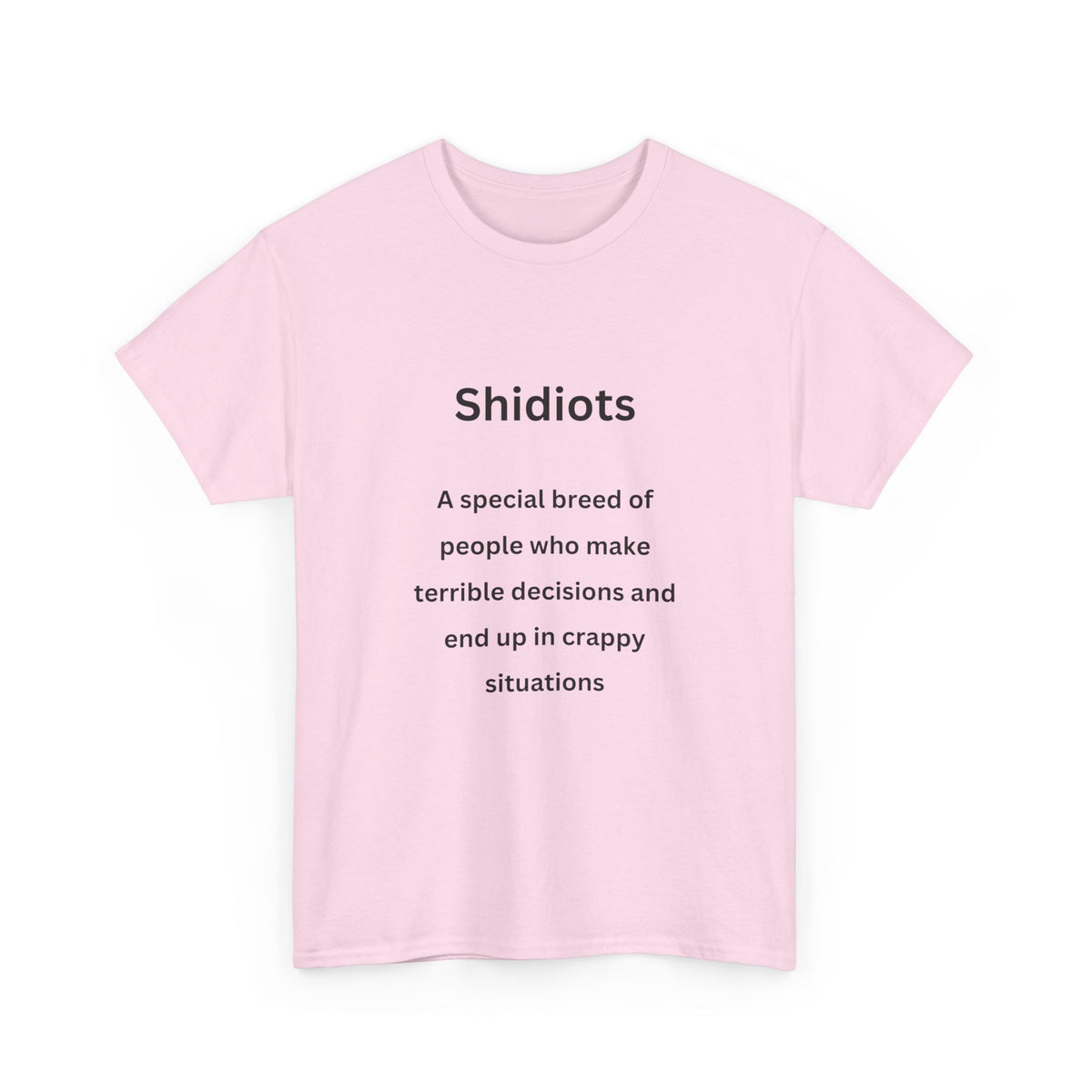 Shidiots - Urban Words - Unisex Heavy Cotton Tee