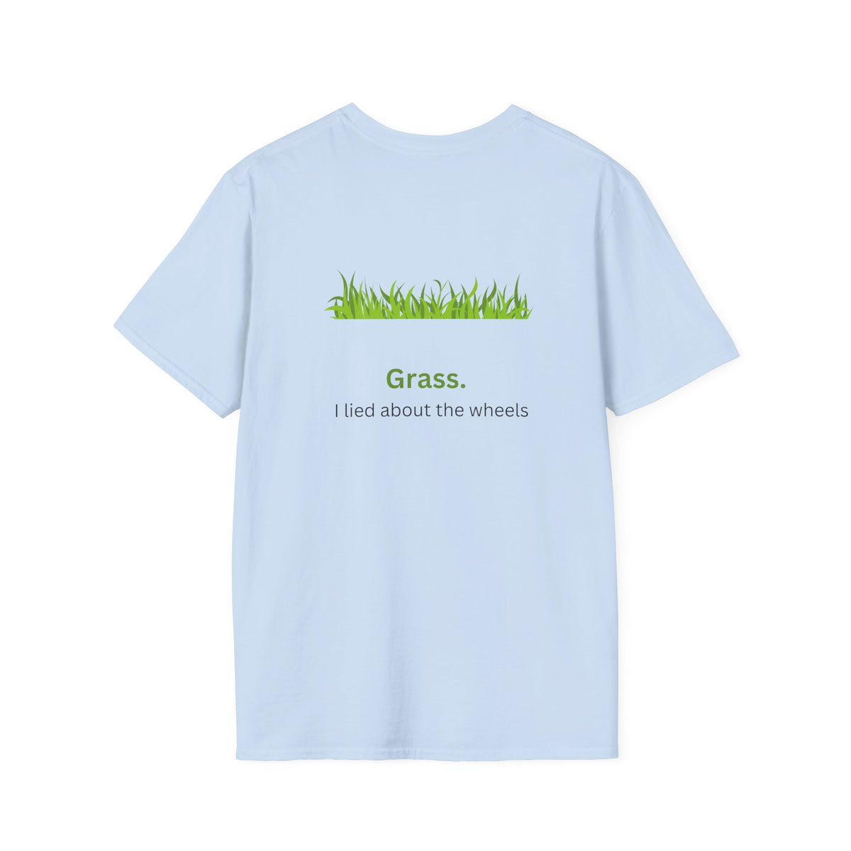 What's green and has wheels? - Funny - Unisex Softstyle T-Shirt