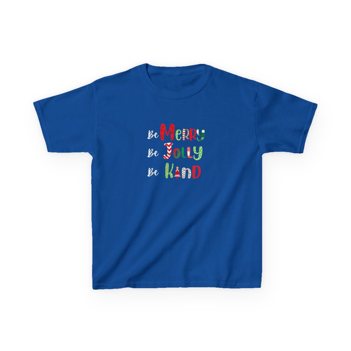 Be Merry, Be Jolly, Be Kind - Youth / Kids Heavy Cotton™ Tee