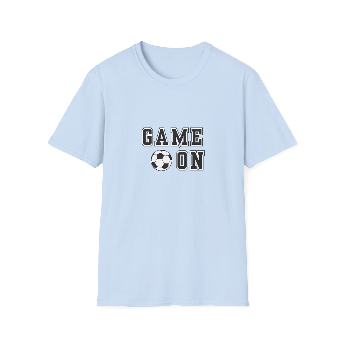 Game on (soccer) - Unisex Softstyle T-Shirt