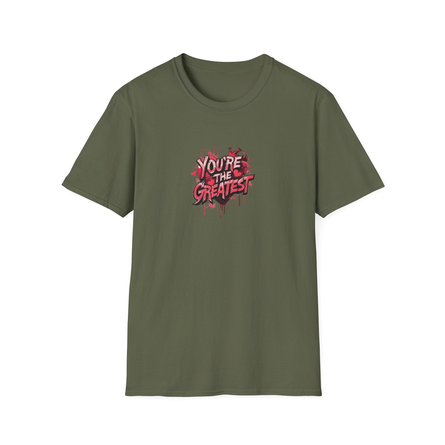 You're the greatest - Unisex Softstyle T-Shirt