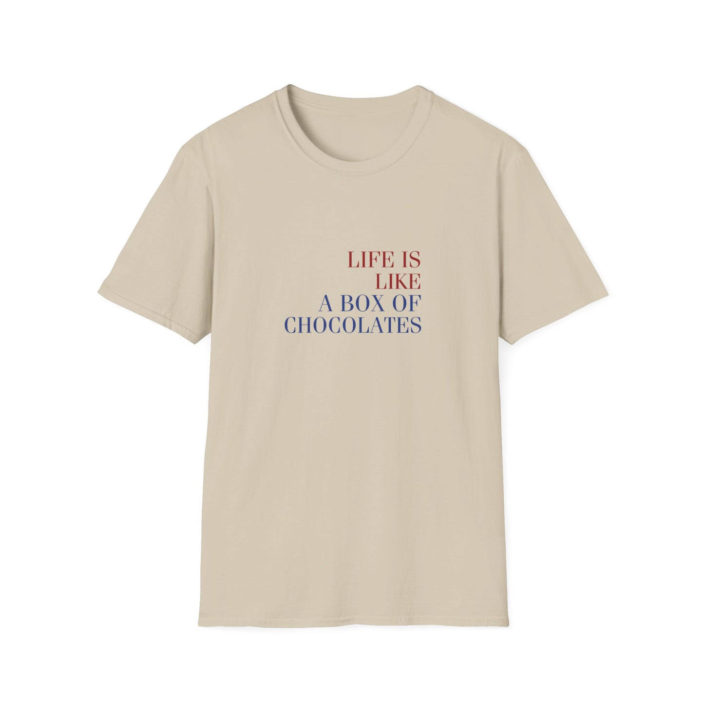 Life is like a box of chocolates (Forrest Gump) - Unisex Softstyle T-Shirt