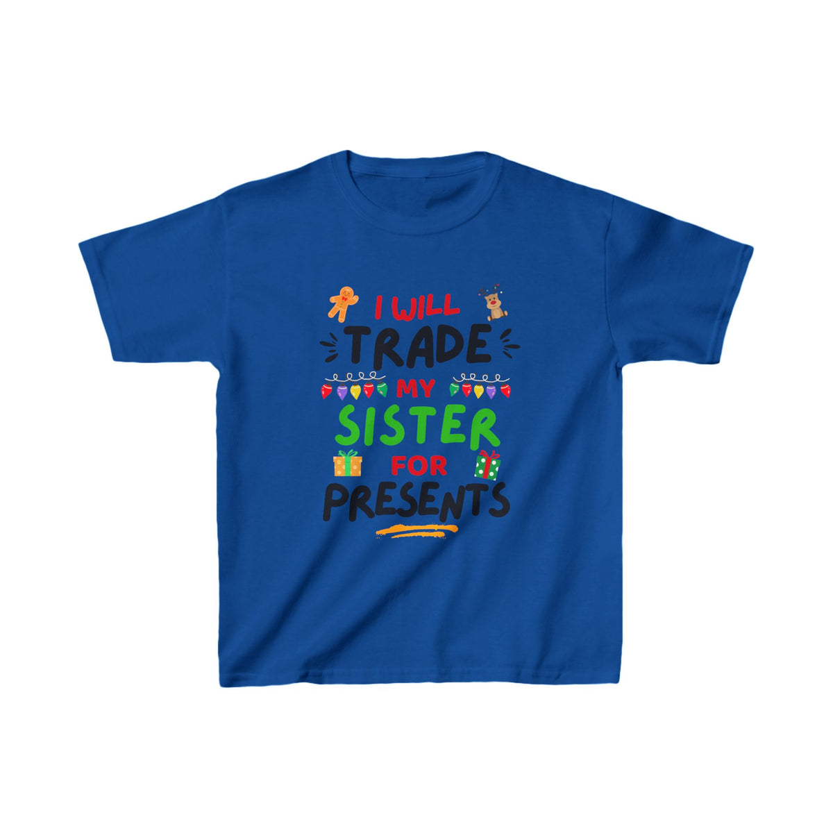 I will Trade My Sister for Presents - Christmas - Youth/Kids Heavy Cotton Tee