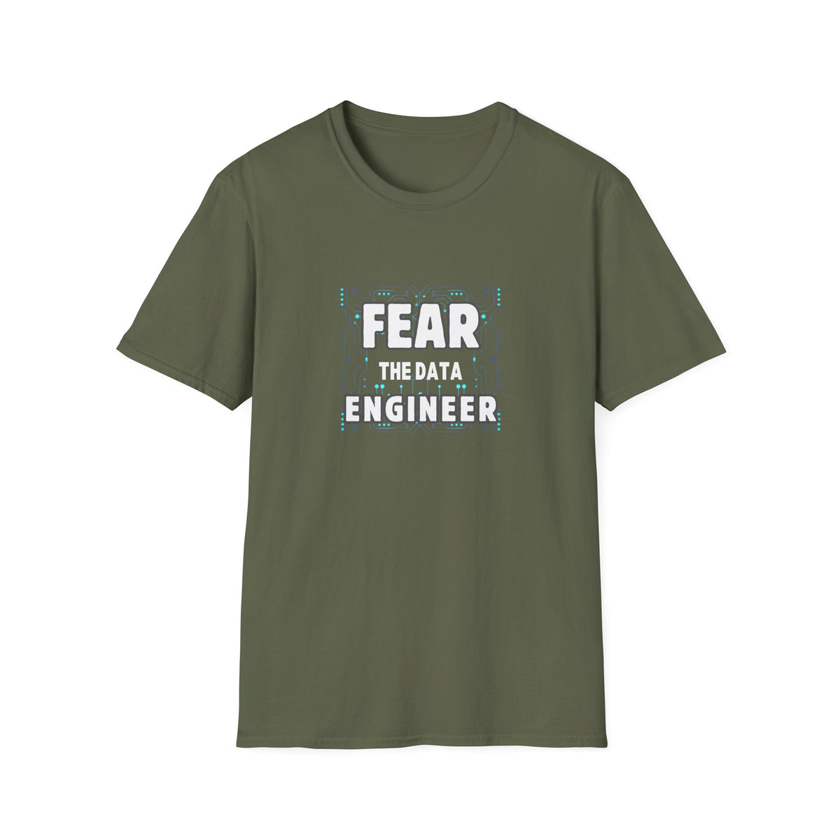 Fear the Data Engineer - Unisex Softstyle T-Shirt
