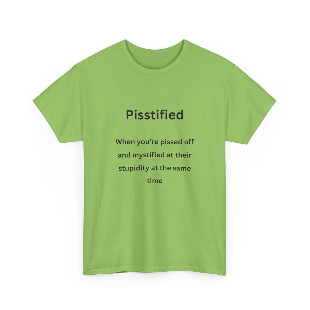 Pistified - Urban Words - Unisex Heavy Cotton Tee