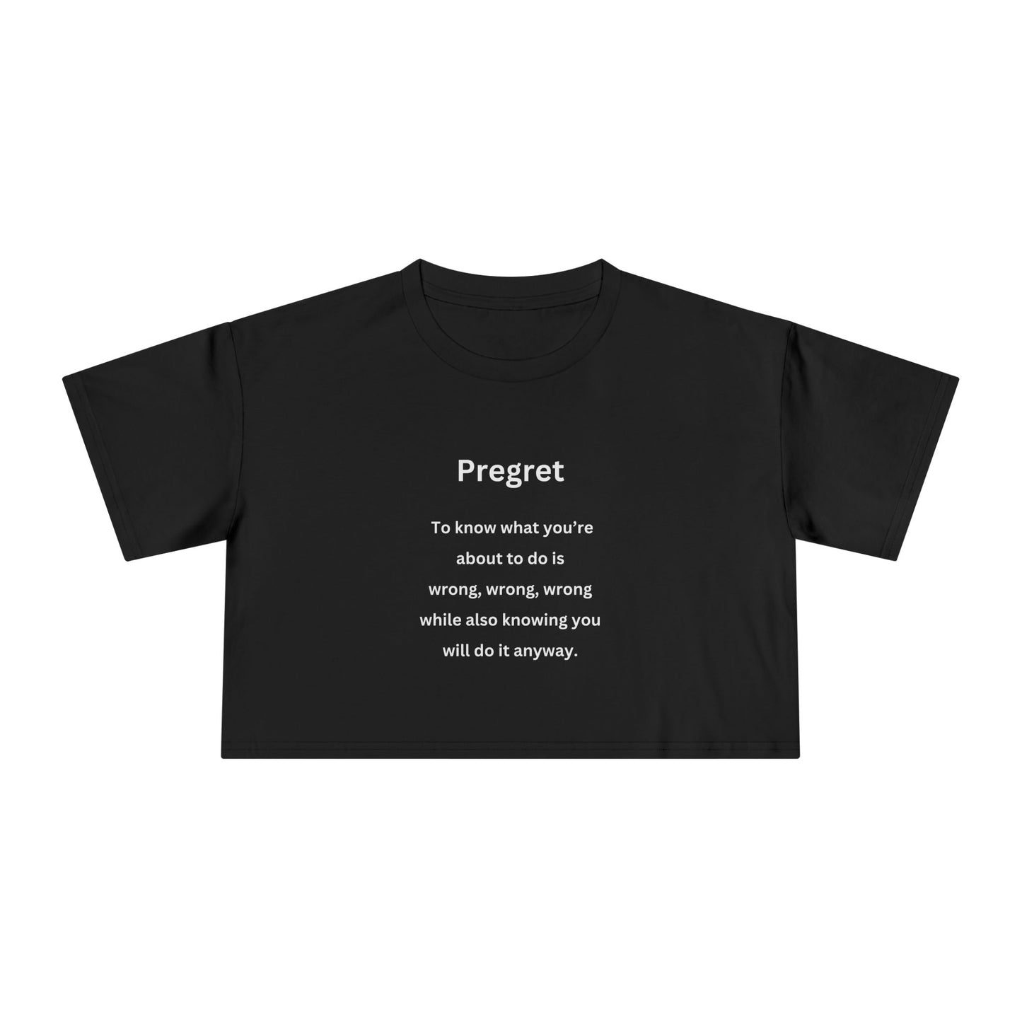 Pregret - Urban Words - Women's Crop Tee
