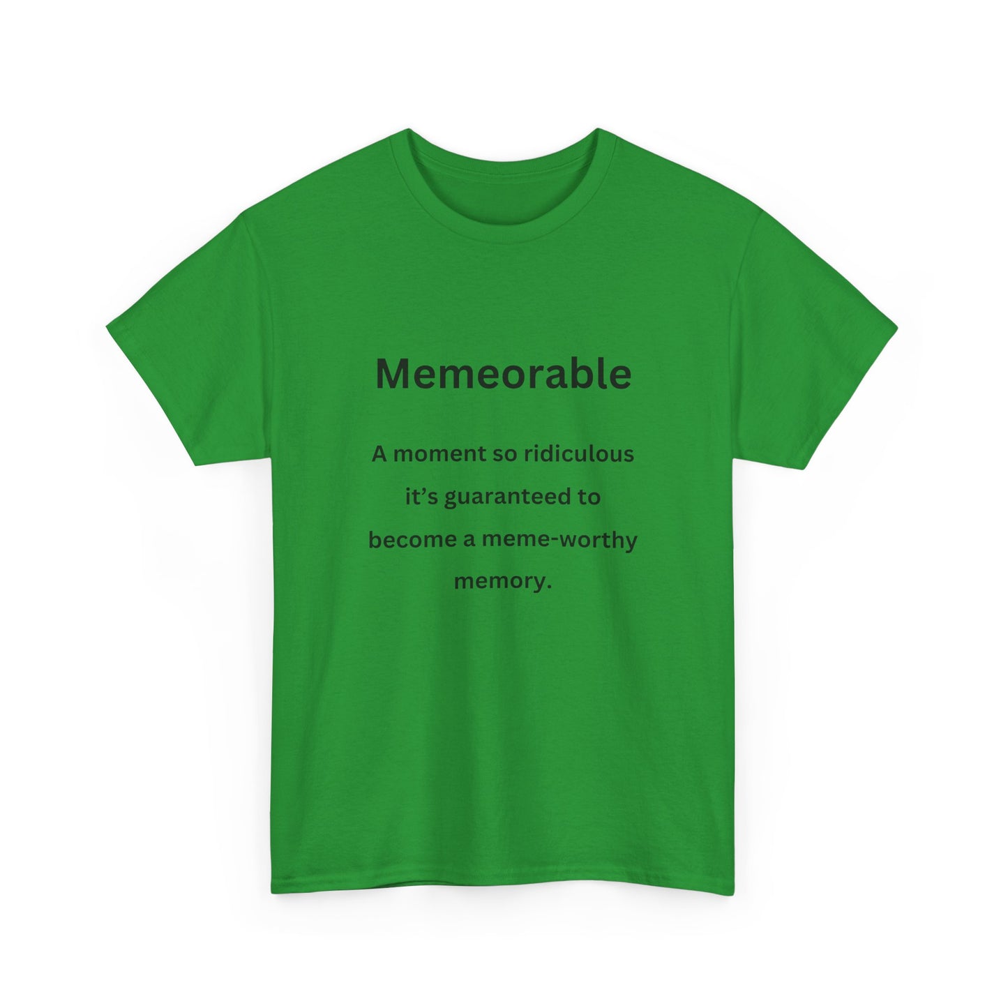 Memeorable - Urban Words - Unisex Heavy Cotton Tee