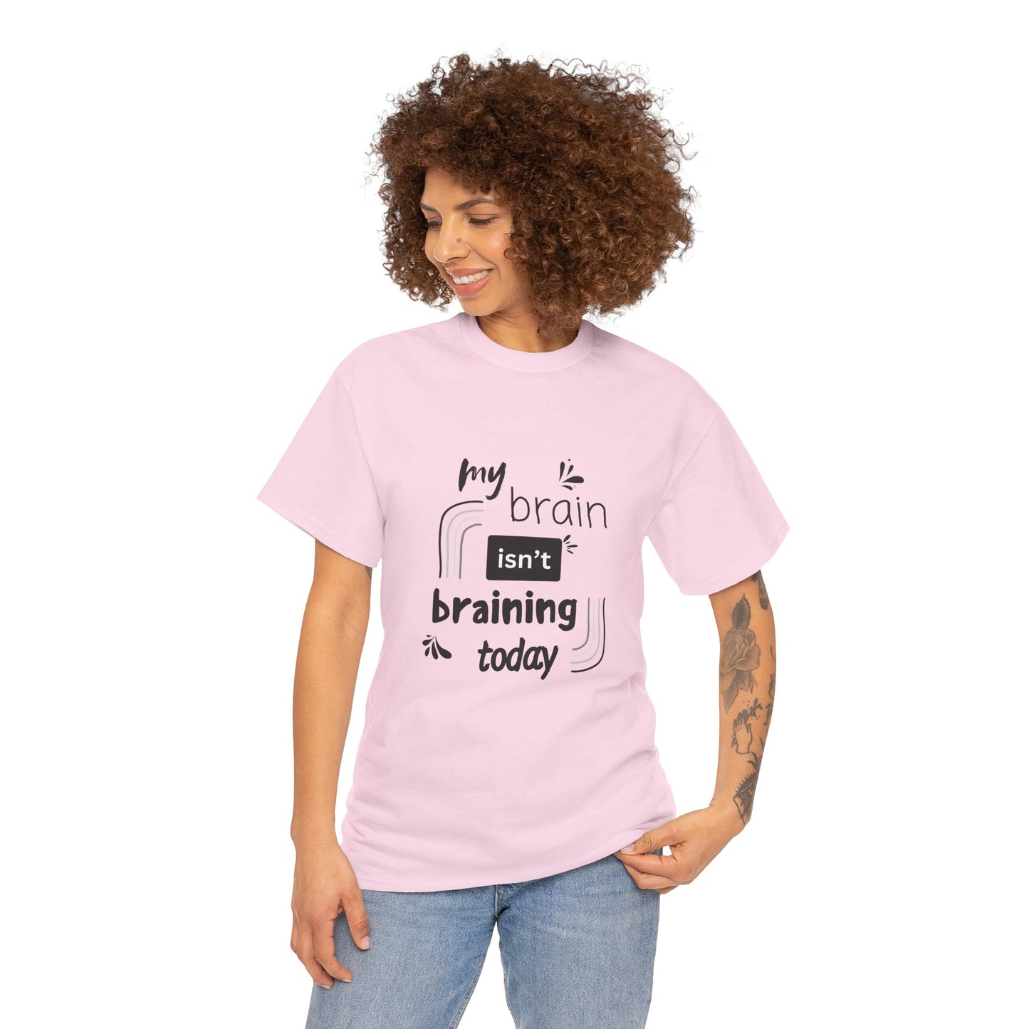 My brain isnt braining today - Unisex Heavy Cotton Tee