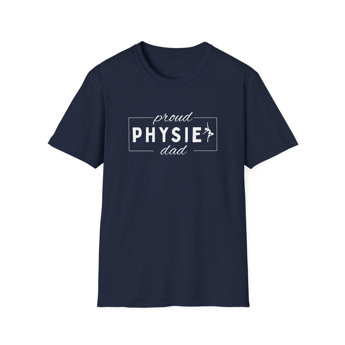 Proud Physie Dad - Softstyle T-Shirt