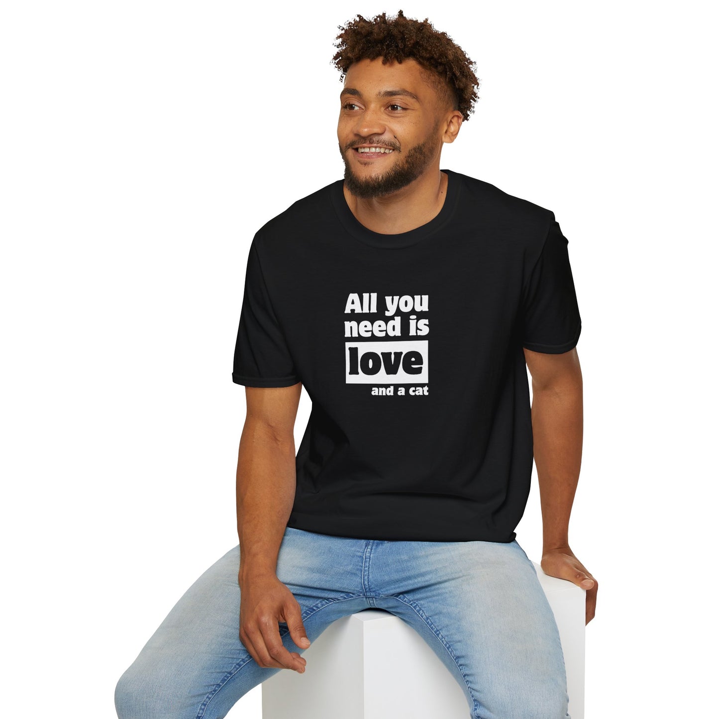 All you need is love and a cat - Unisex Softstyle T-Shirt