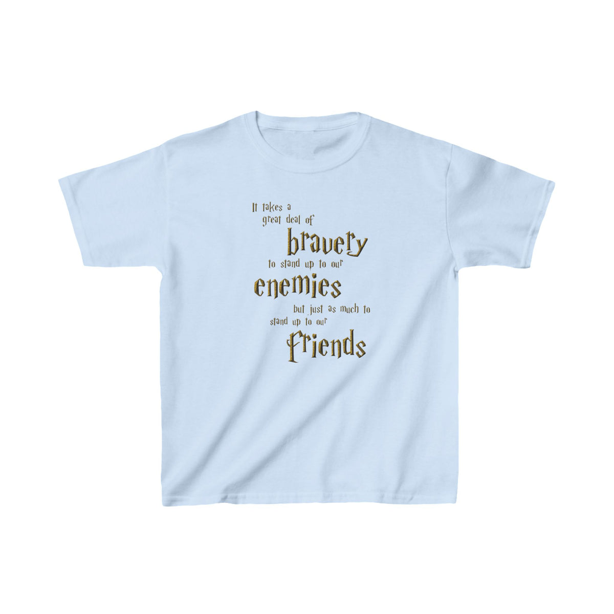 Harry Potter - It takes a great deal of bravery to stand up to our enemies - Youth / Kids Heavy Cotton™ Tee