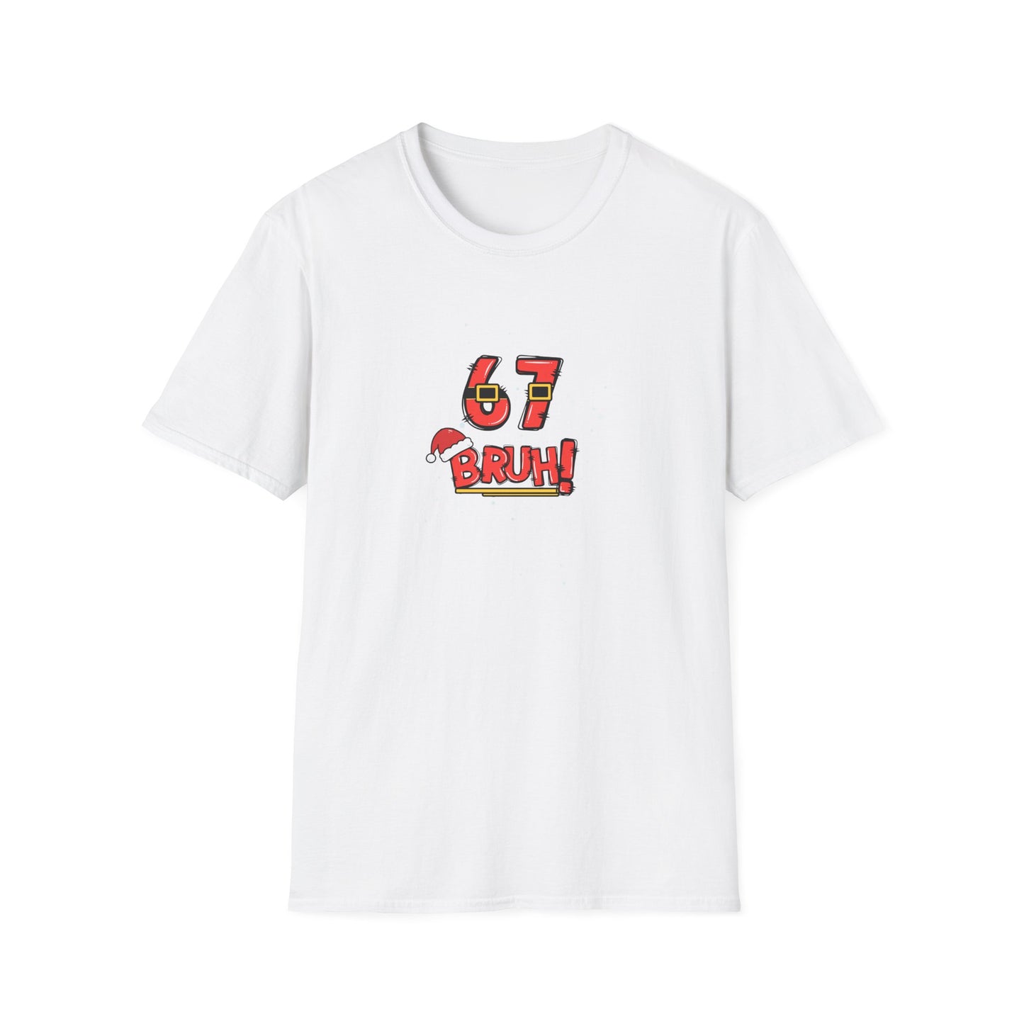 6-7 Christmas Bruh! - Unisex Softstyle T-Shirt
