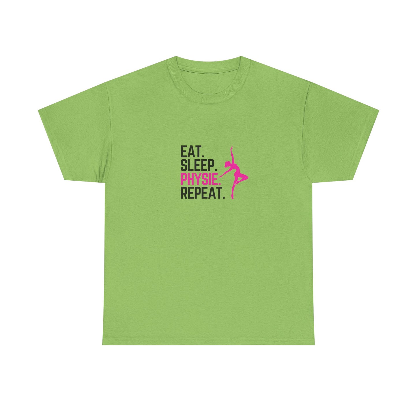 Eat Sleep Physie Repeat - Unisex Heavy Cotton Tee