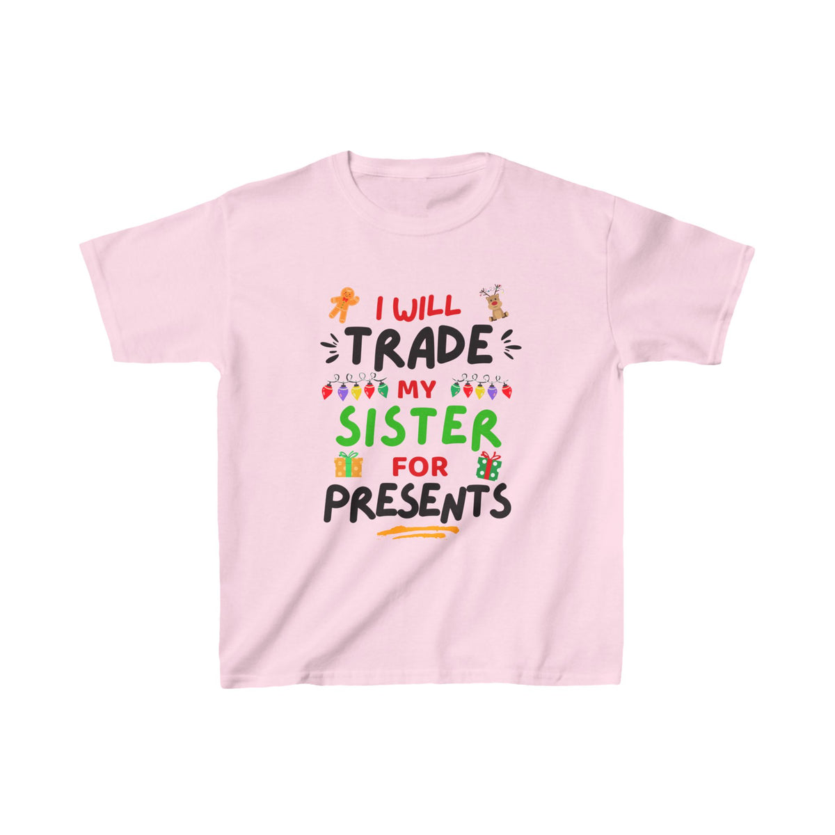 I will Trade My Sister for Presents - Christmas - Youth/Kids Heavy Cotton Tee