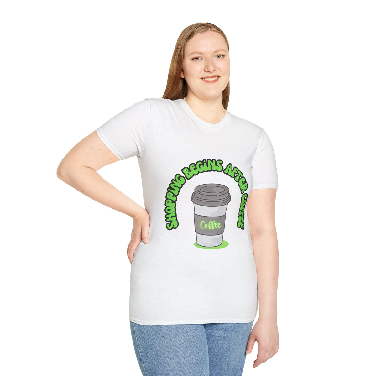 Shopping begins after coffee - Unisex Softstyle T-Shirt