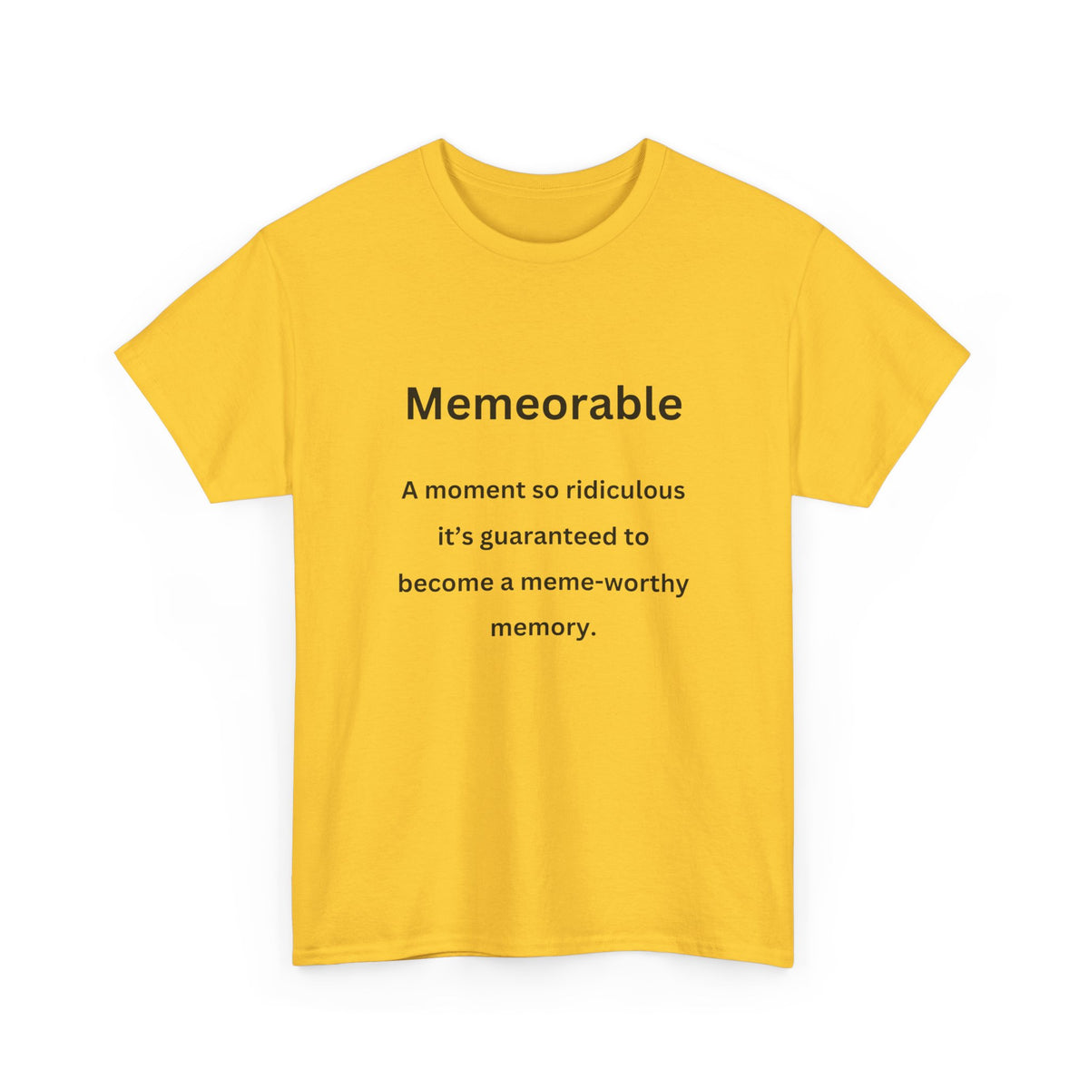 Memeorable - Urban Words - Unisex Heavy Cotton Tee