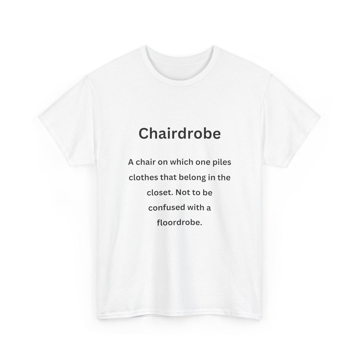 Chairdrobe - Urban Words - Unisex Heavy Cotton Tee