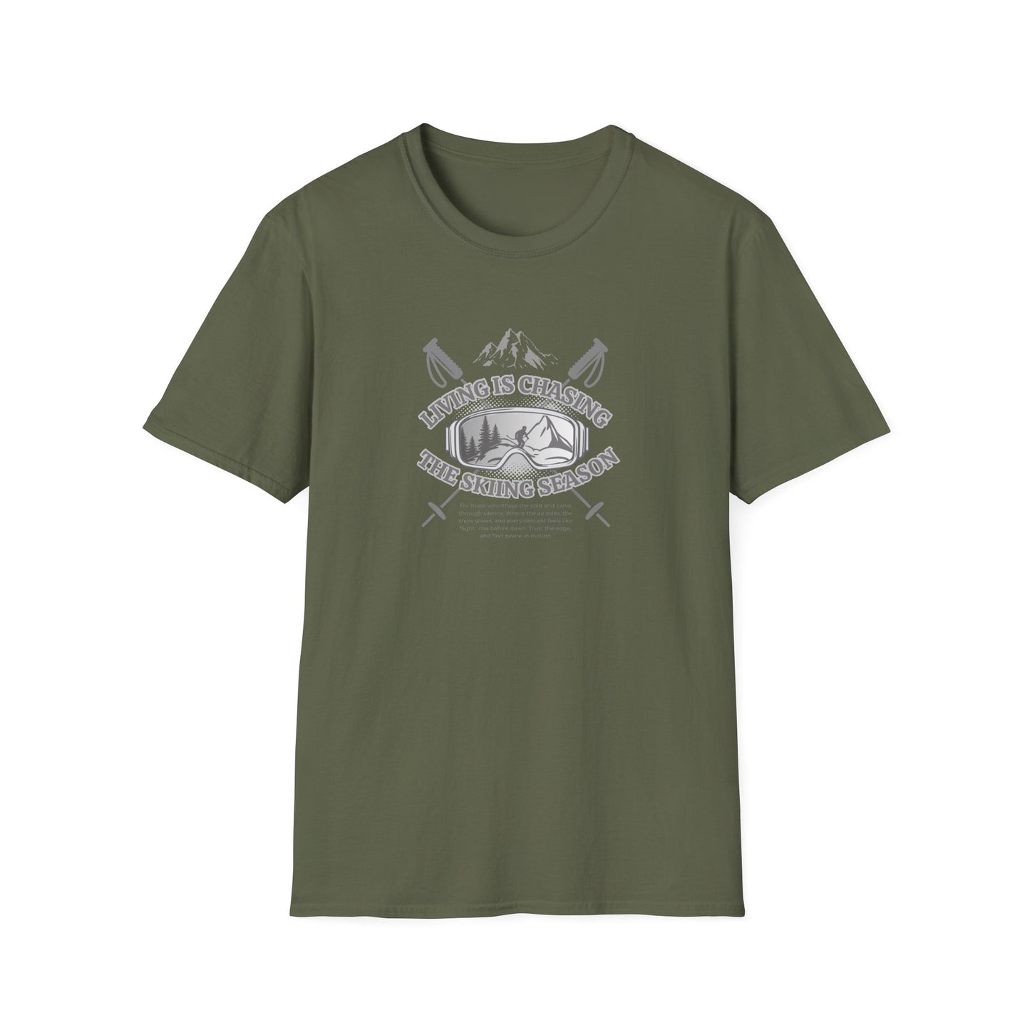 Chasing the ski season - Unisex Softstyle T-Shirt