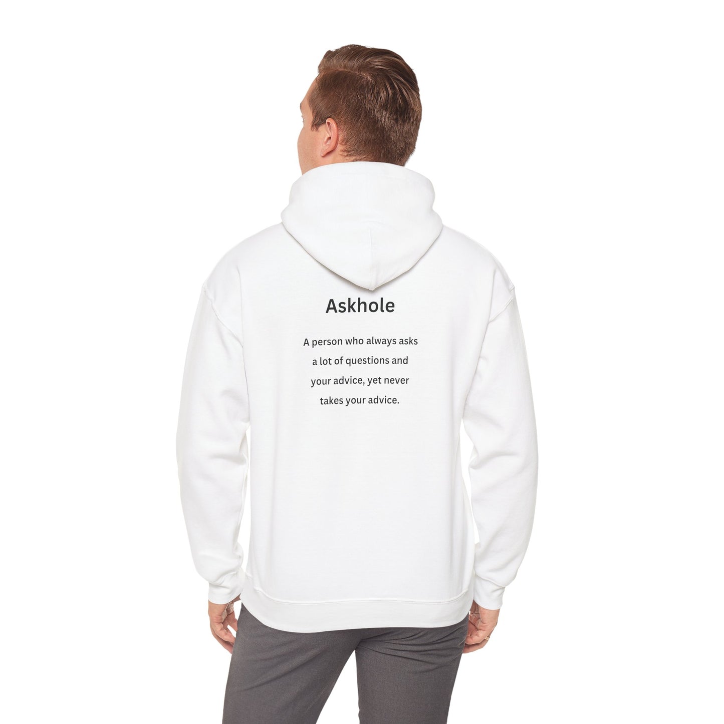 Askhole (printed on back) - Unisex Heavy Blend™ Hooded Sweatshirt