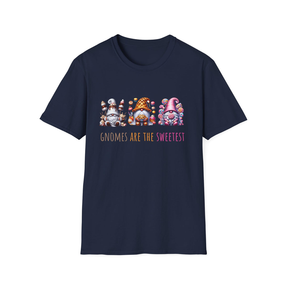 Gnomes are the Sweetest - Unisex Softstyle T-Shirt