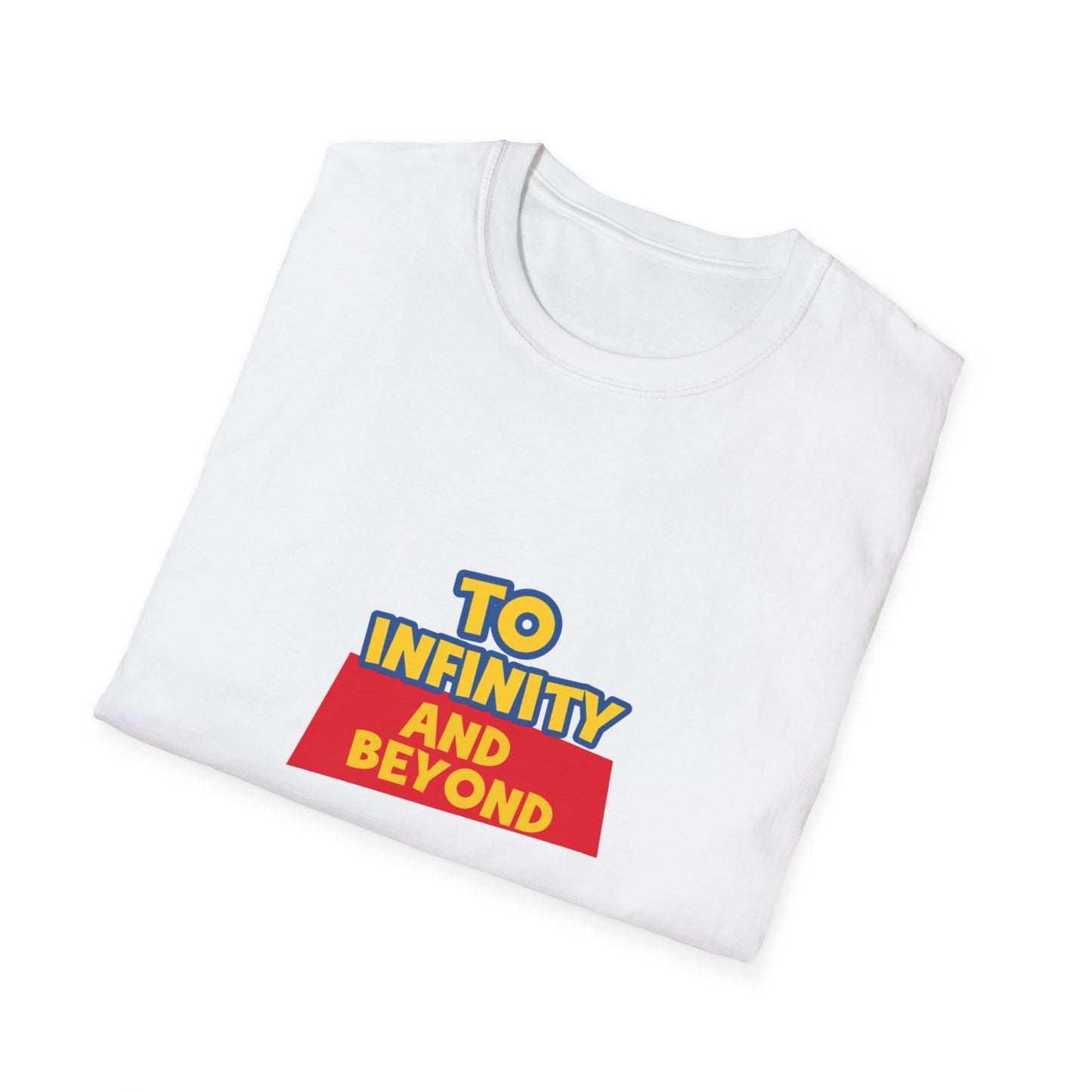 To Infinity and Beyond (Toy Story) - Unisex Softstyle T-Shirt