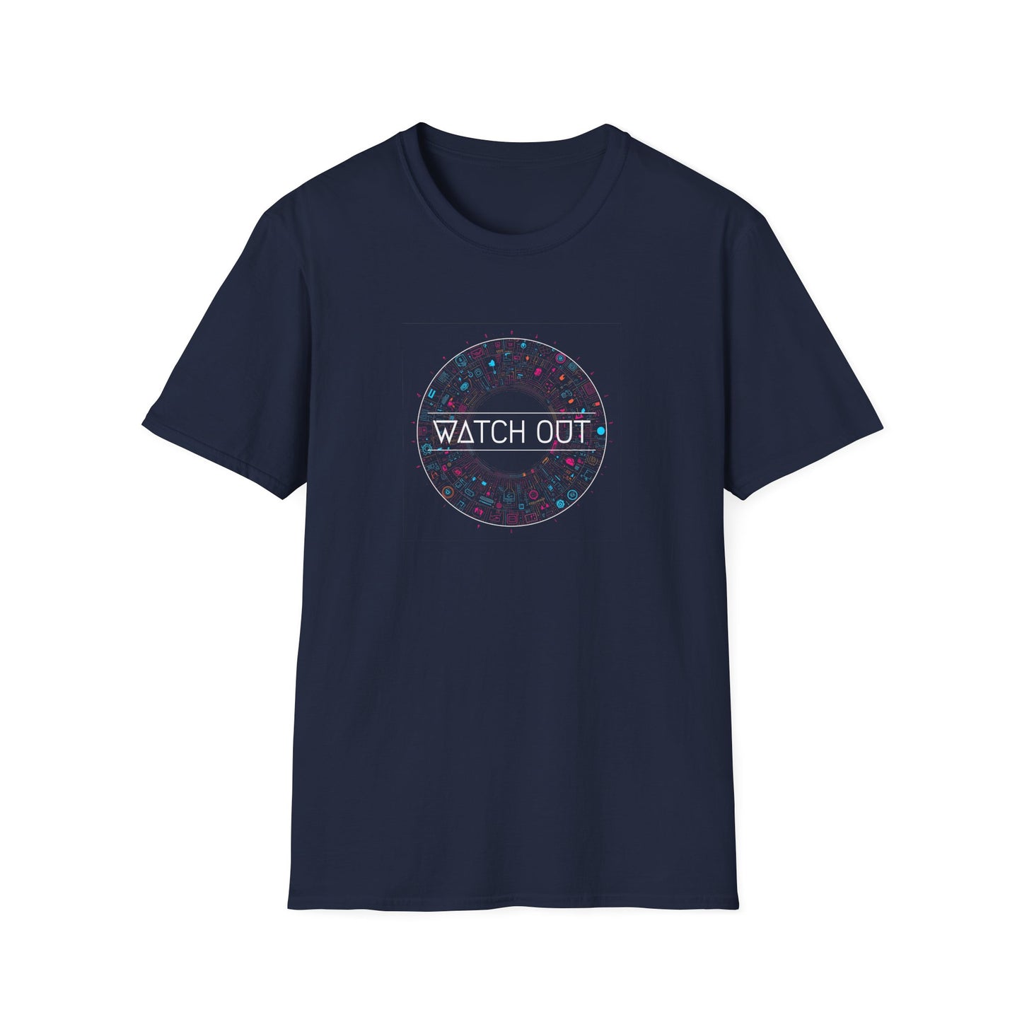 Watch out - Unisex Softstyle T-Shirt