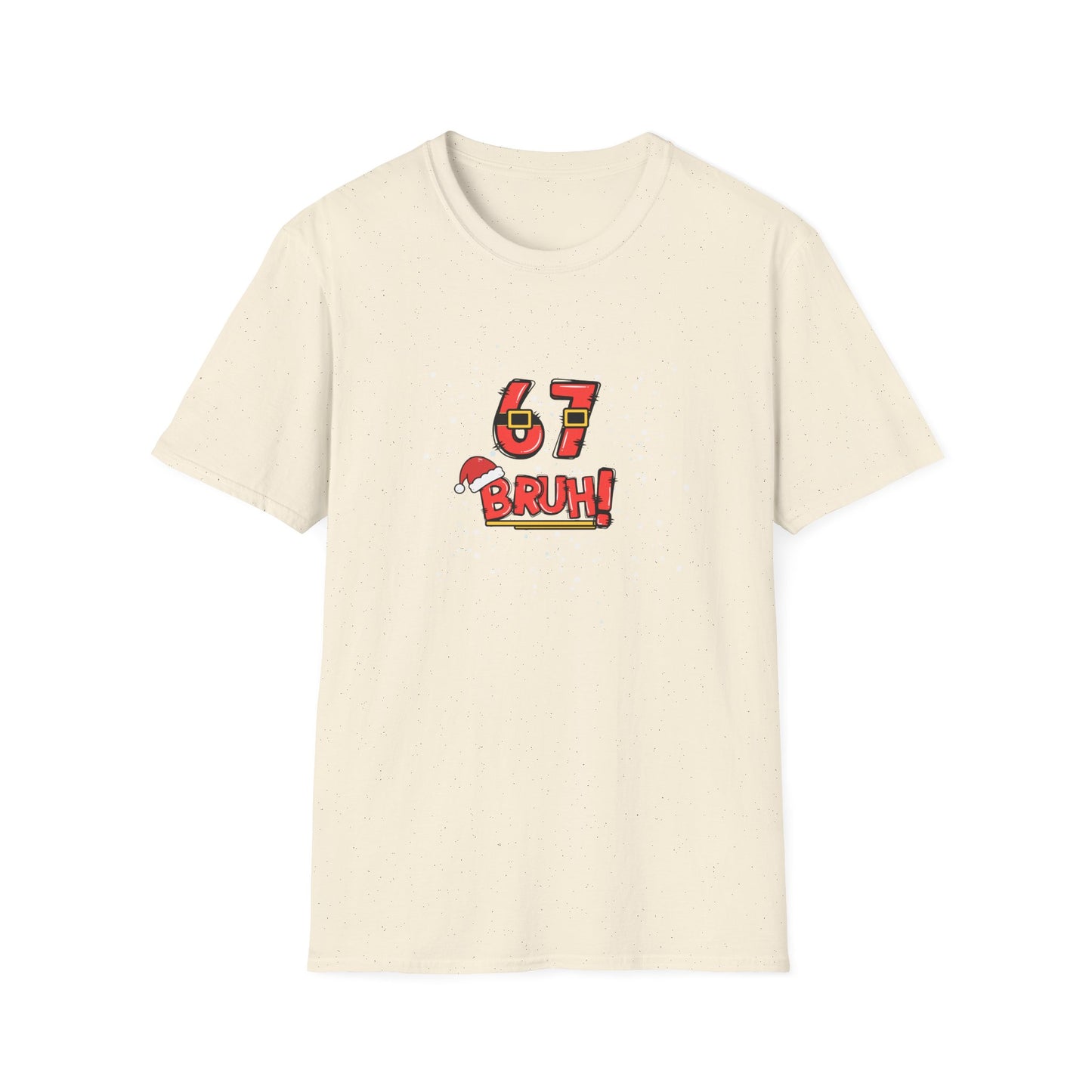 6-7 Christmas Bruh! - Unisex Softstyle T-Shirt