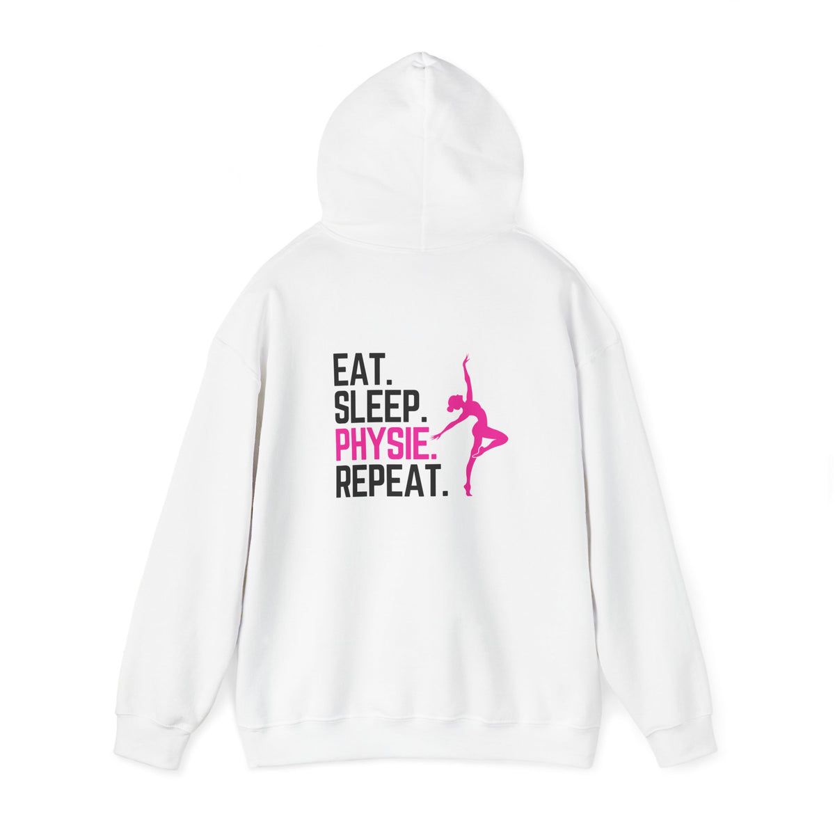 Eat Sleep Physie Repeat (printed on back) - Unisex Heavy Blend™ Hooded Sweatshirt