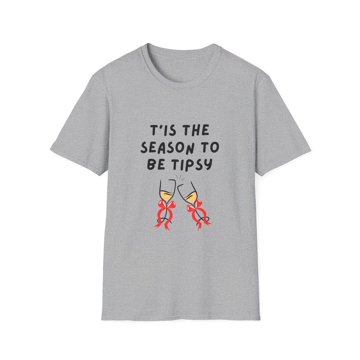 T'is the Season to be Tipsy - Christmas - Unisex Softstyle T-Shirt