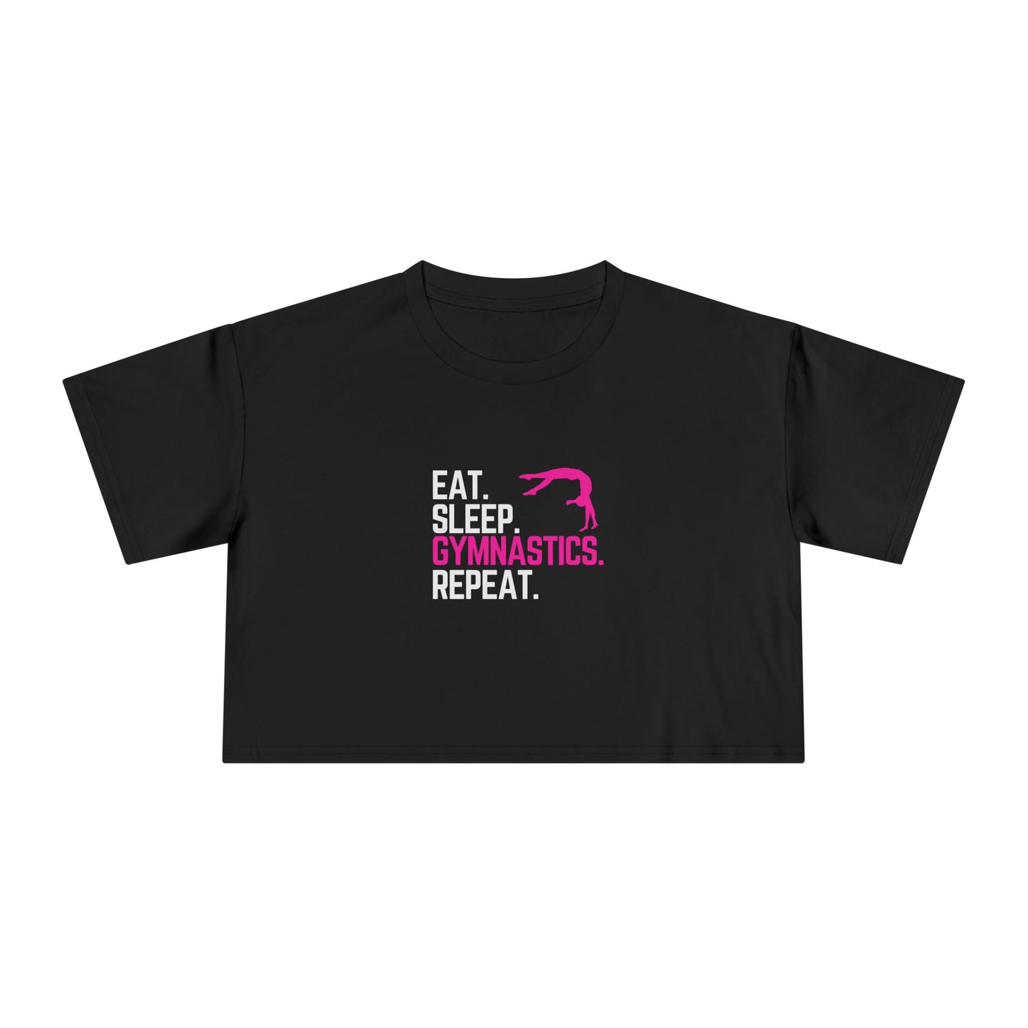 Eat Sleep Gymnastics Repeat - Women's Crop Tee